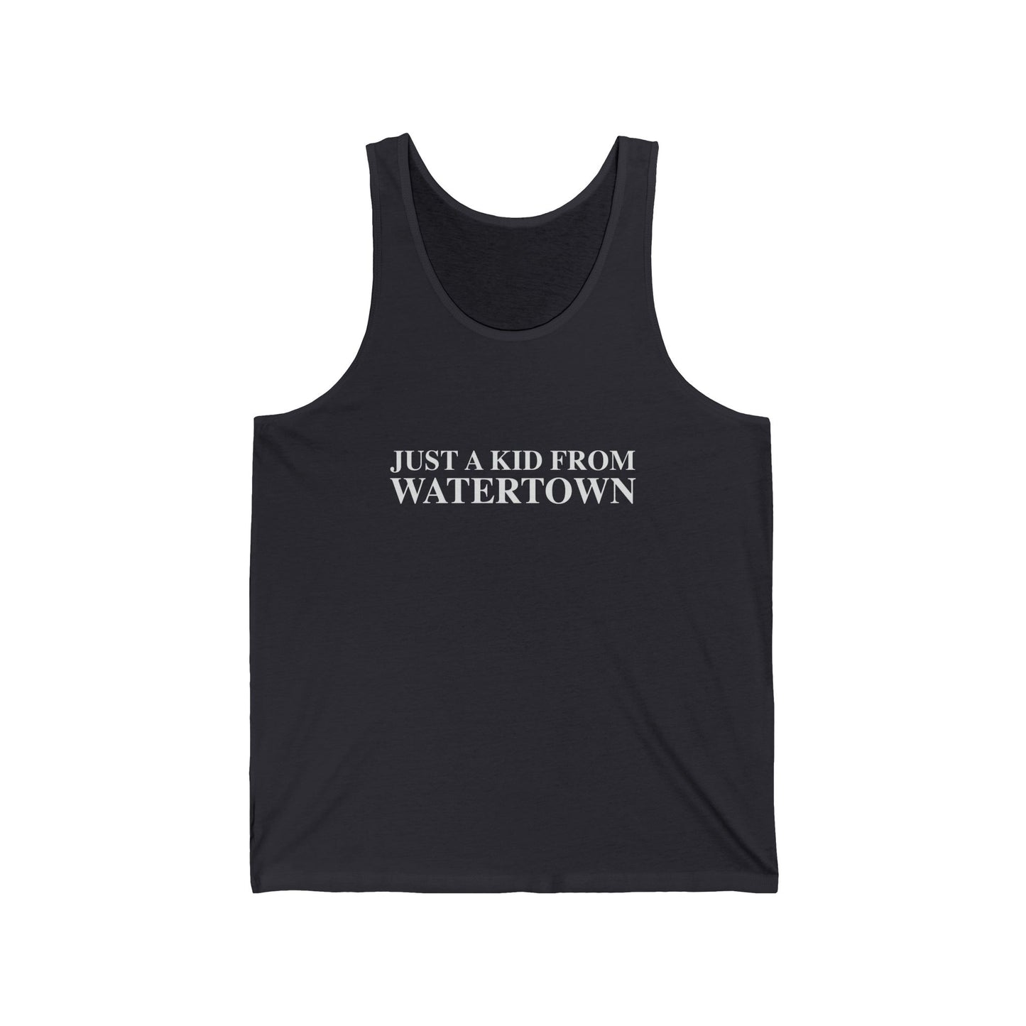 Just a kid from Watertown Unisex Jersey Tank Top