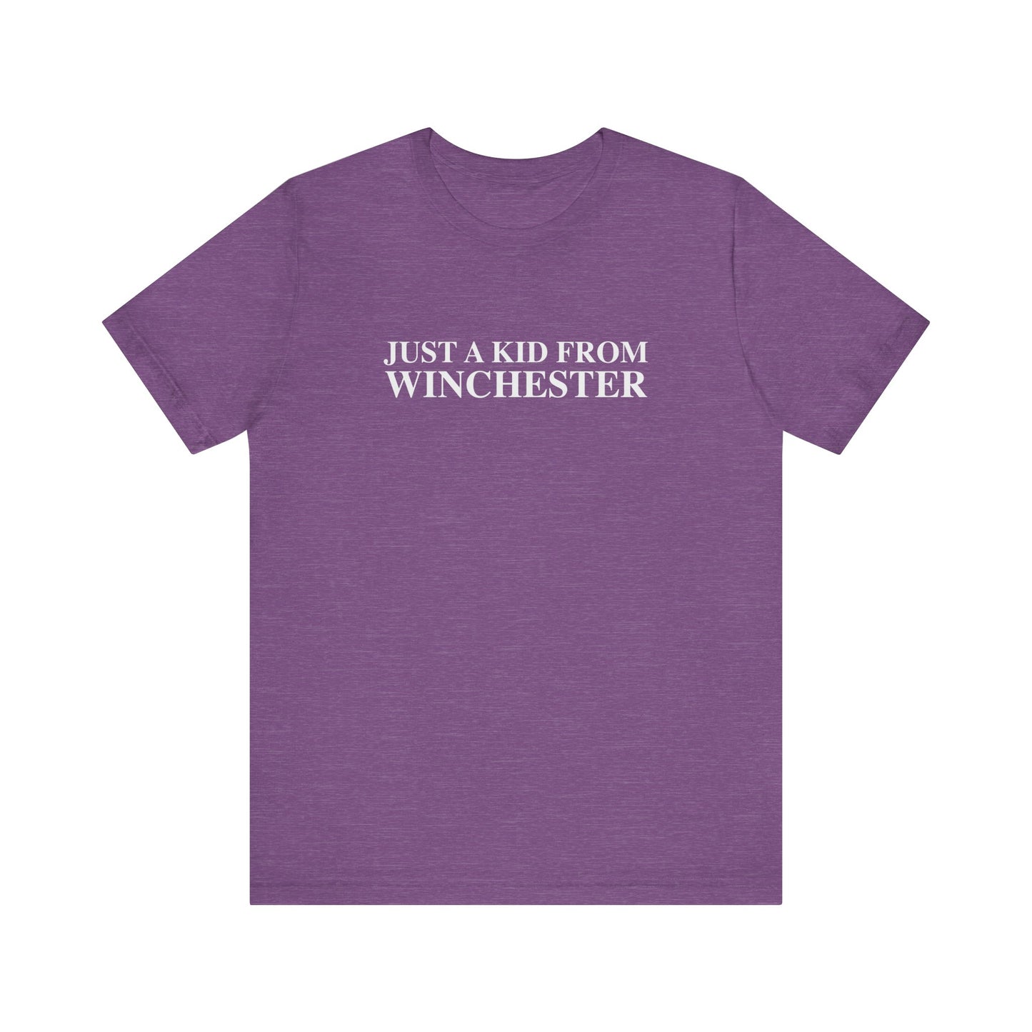 Just a kid from Winchester Unisex Jersey Short Sleeve T-Shirt