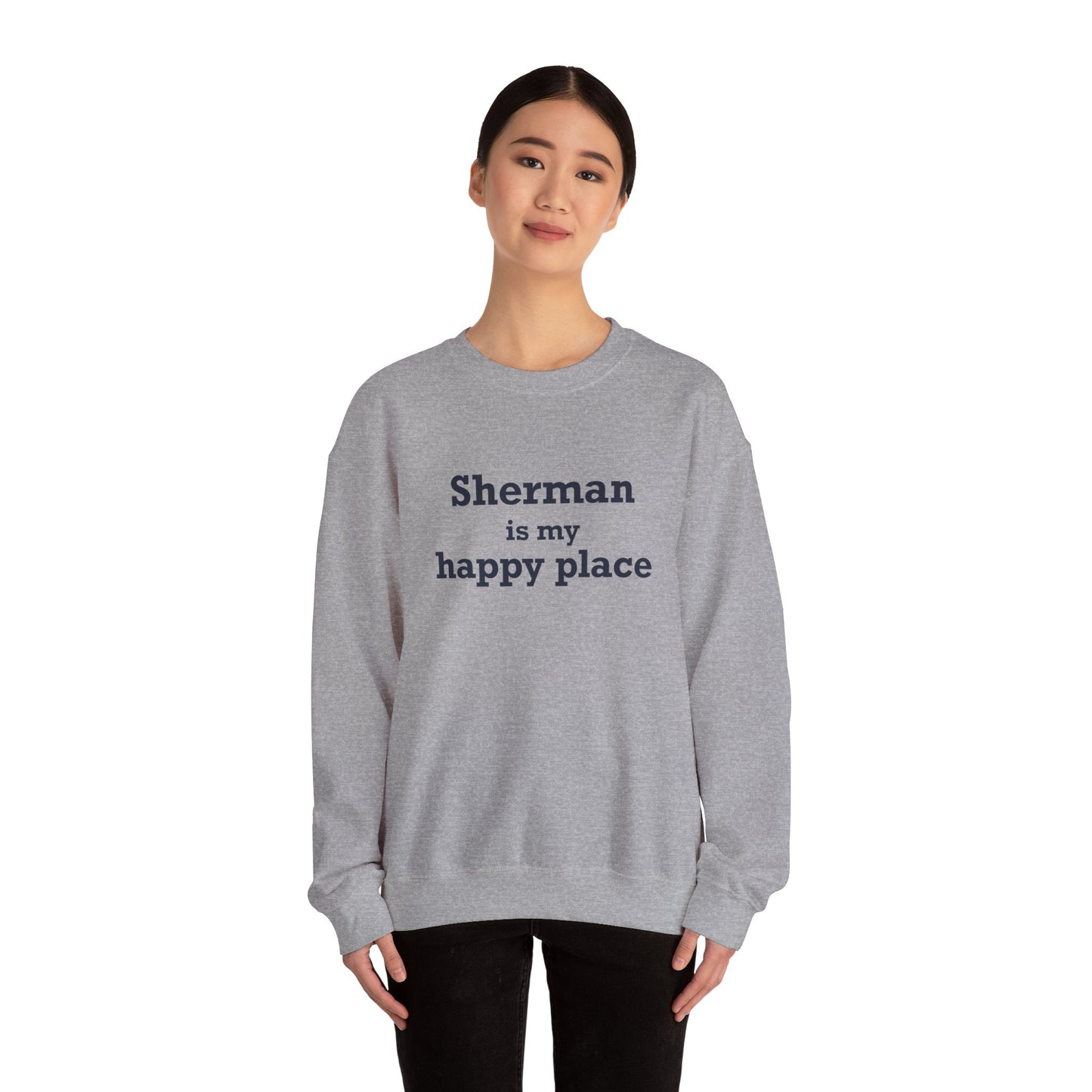 Sherman Is My Happy Place Unisex Heavy Blend™ Crewneck Sweatshirt
