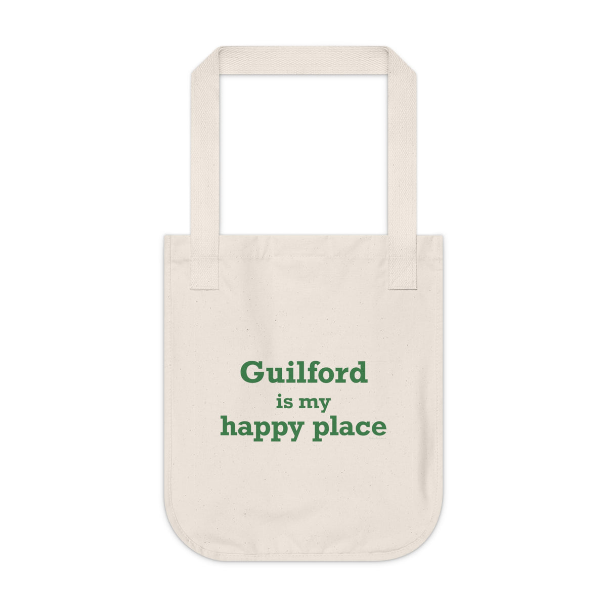 Guilford is My Happy Place Organic Canvas Tote Bag