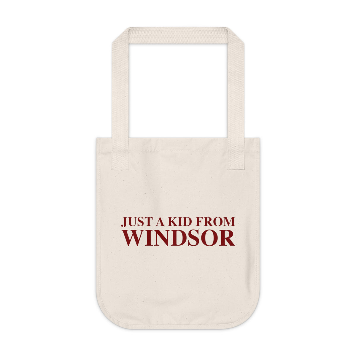 Just a kid from Windsor Organic Canvas Tote Bag