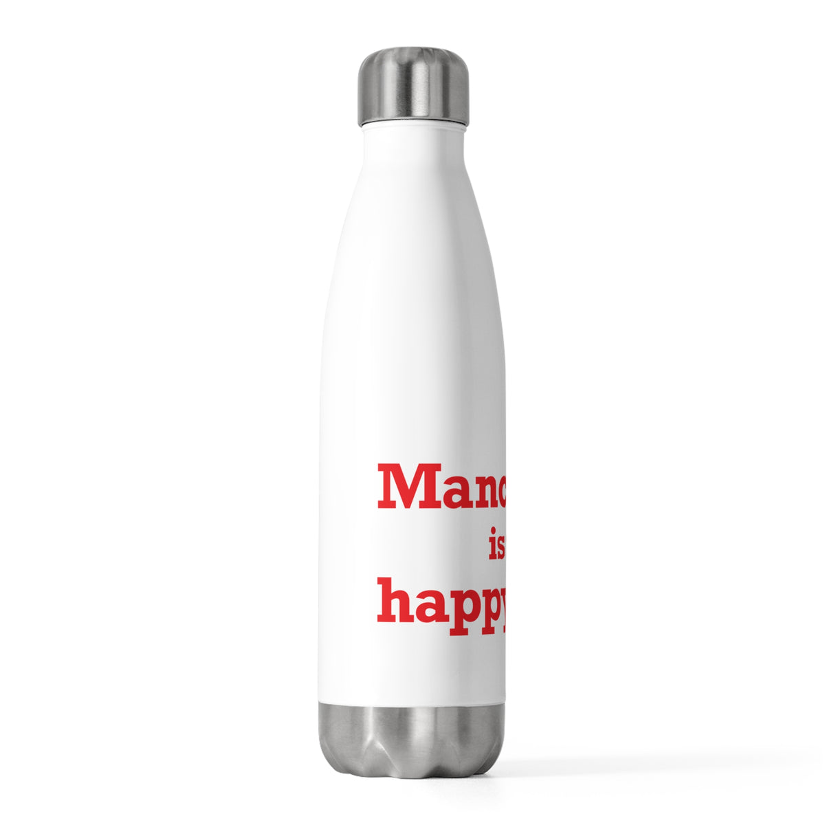 Manchester is My Happy Place 20 oz Insulated Bottle