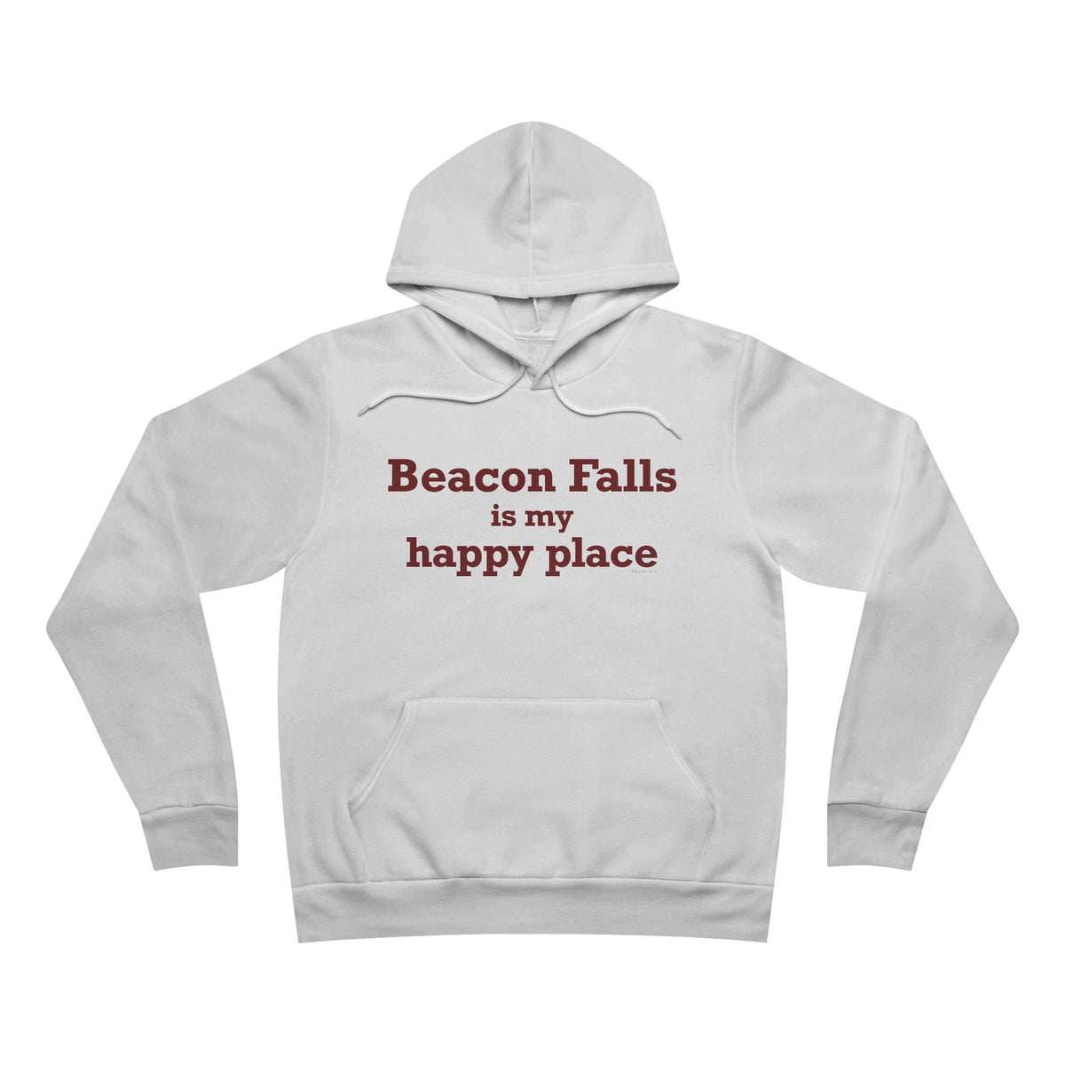 Beacon Falls is My Happy Place Unisex Sponge Fleece Pullover Hoodie