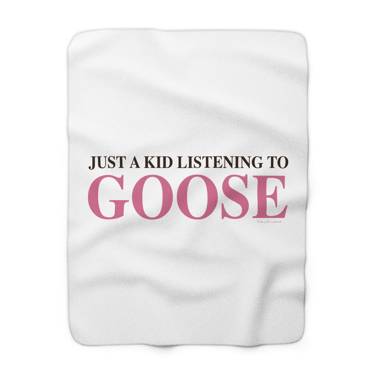 Just a kid listening to Goose - Pink & Espresso Sherpa Fleece Blanket