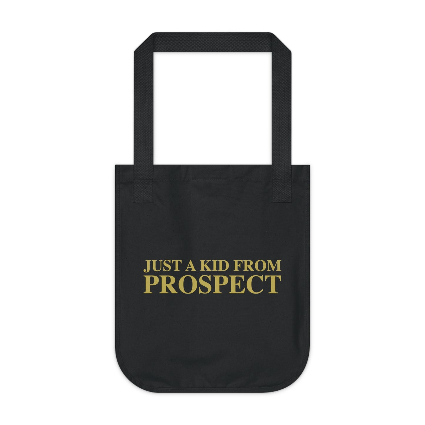 Just a kid from Prospect Organic Canvas Tote Bag