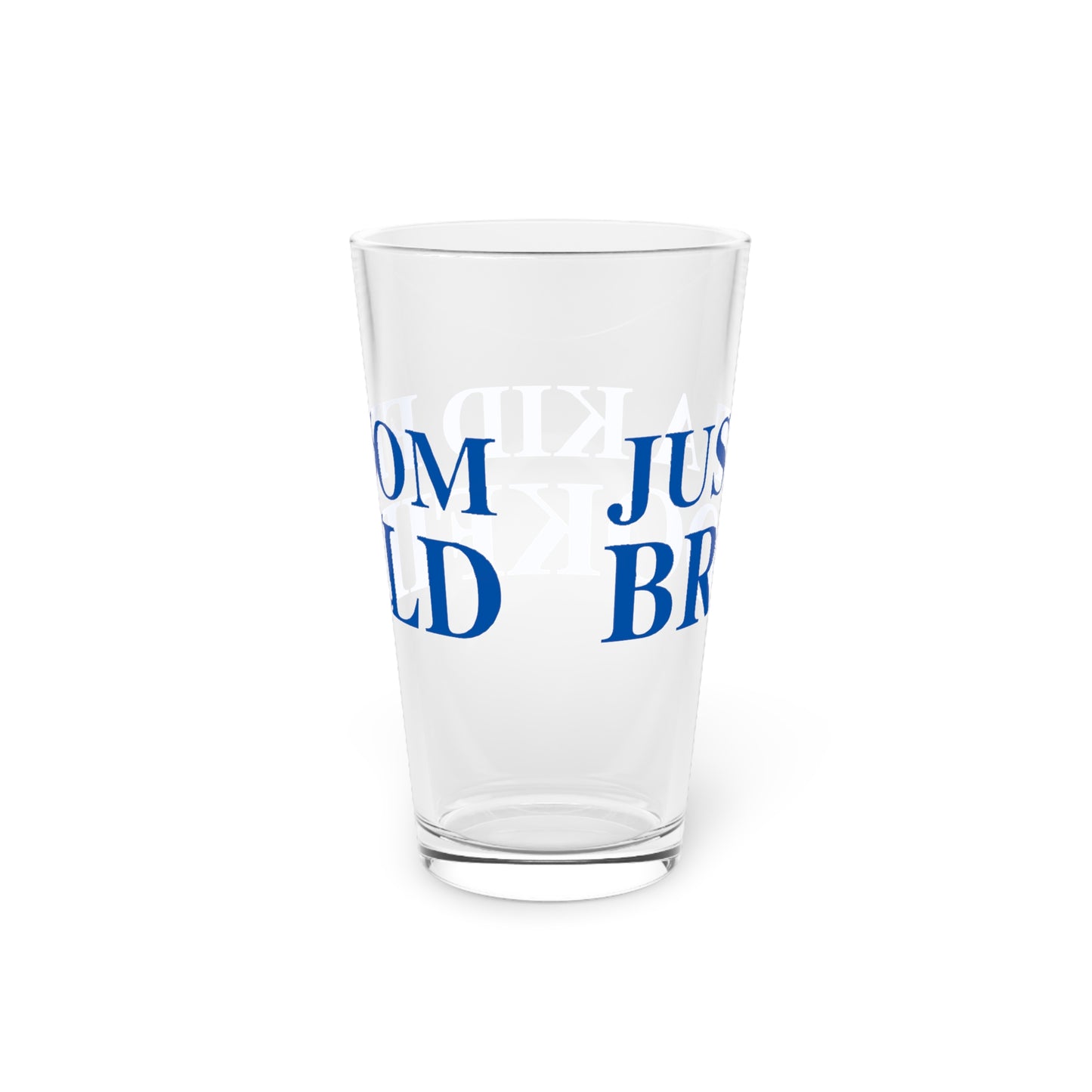 Just a kid from Brookfield Pint Glass, 16oz