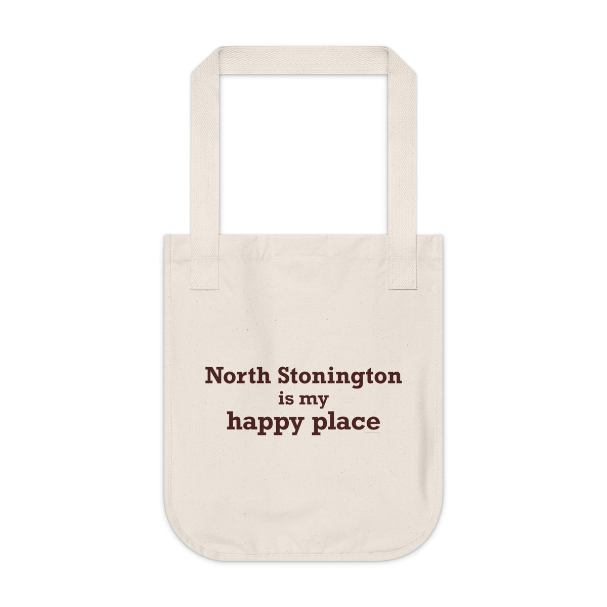 North Stonington is My Happy Place Organic Canvas Tote Bag