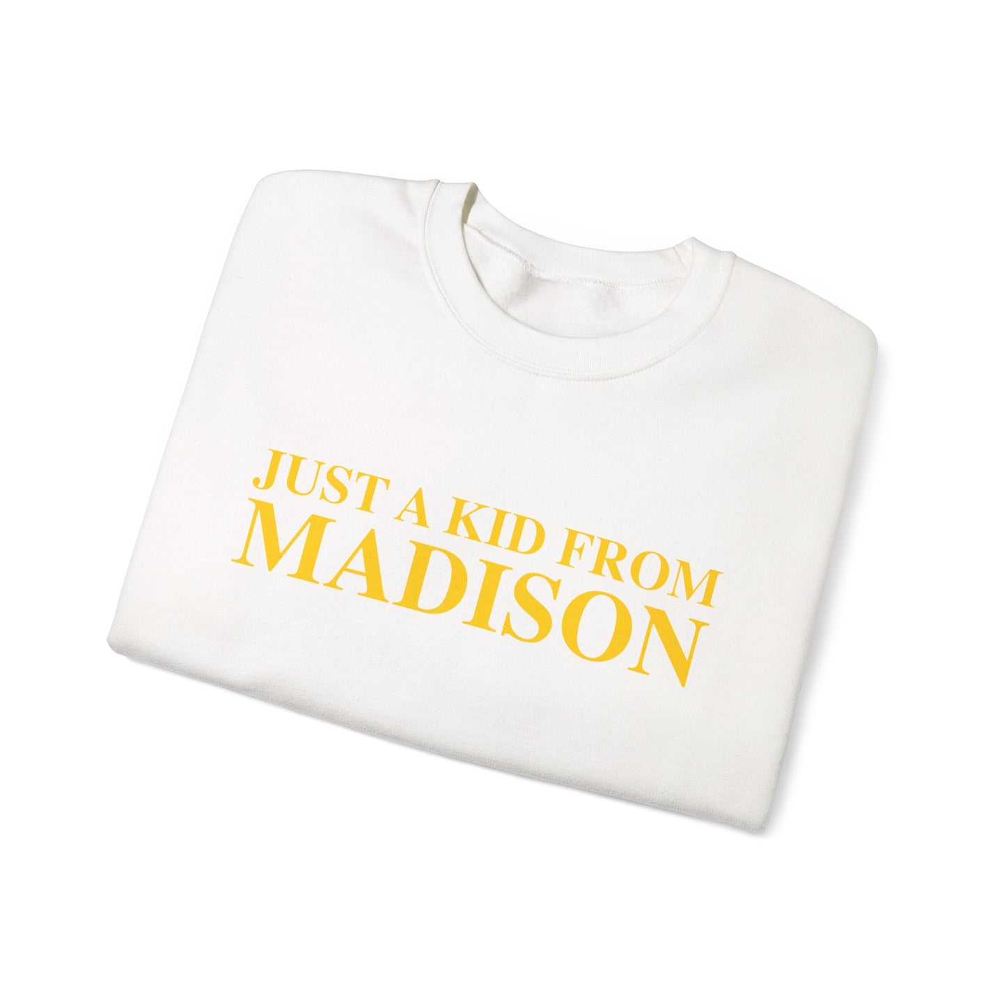 Just a kid from Madison Unisex Heavy Blend™ Crewneck Sweatshirt