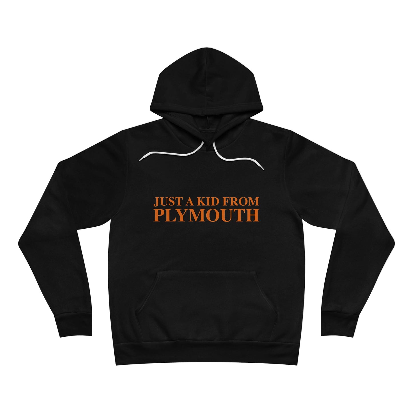 Just a kid from Plymouth Unisex Sponge Fleece Pullover Hoodie