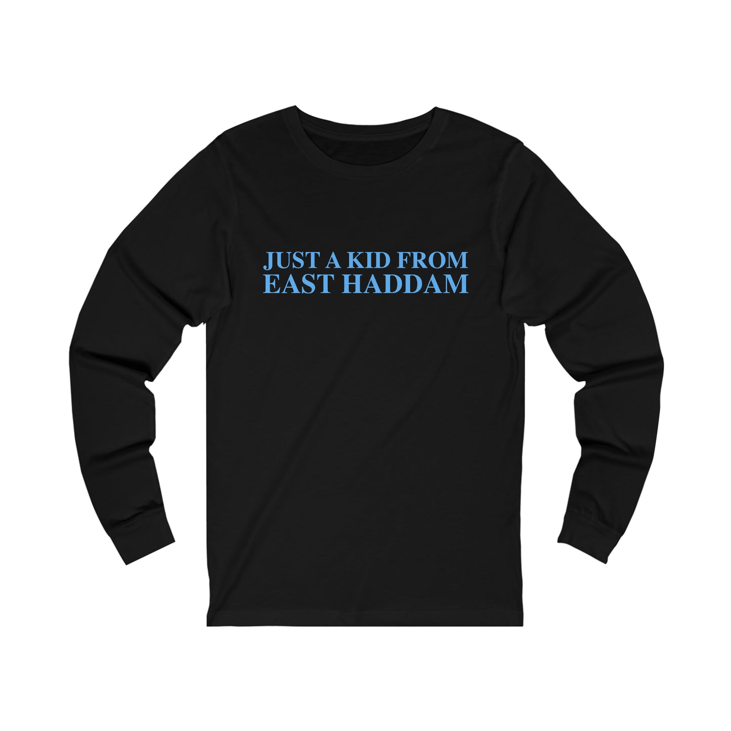 Just a kid from East Haddam connecticut shirt