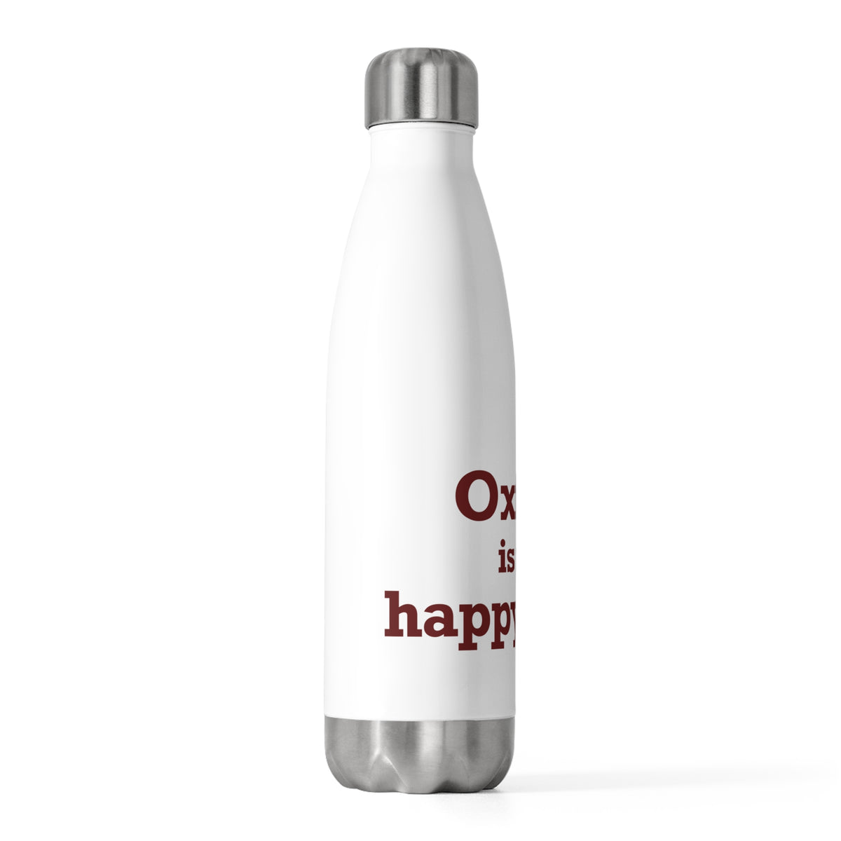 Oxford is My Happy Place 20oz Insulated Bottle