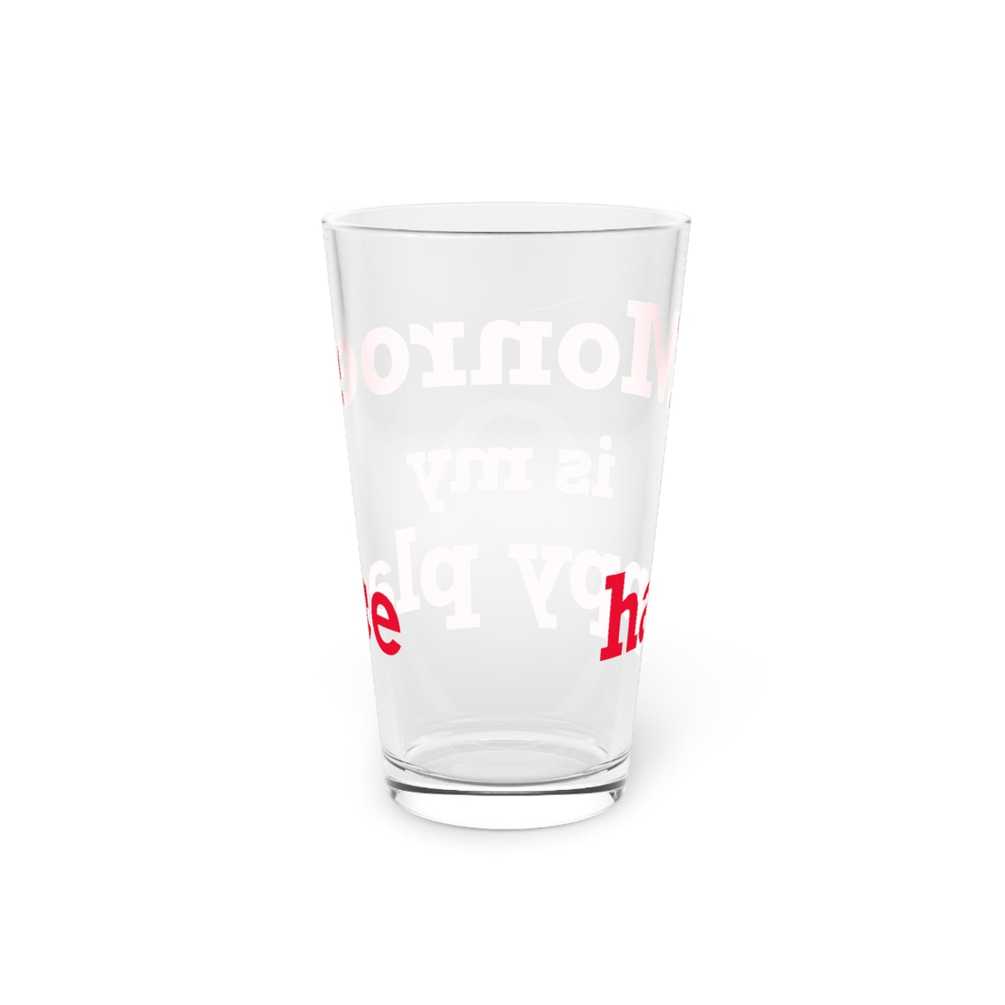 Monroe Is My Happy Place Pint Glass, 16oz