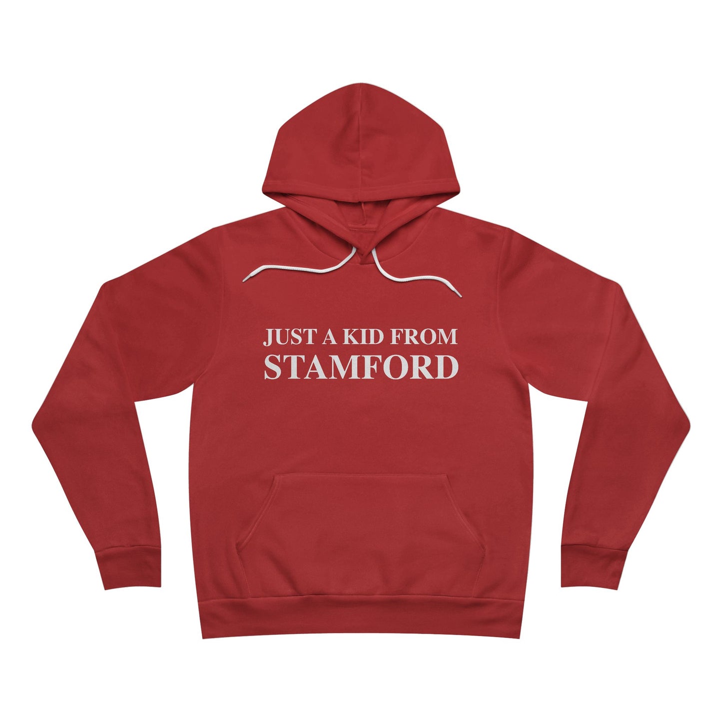Just a kid from Stamford Unisex Sponge Fleece Pullover Hoodie