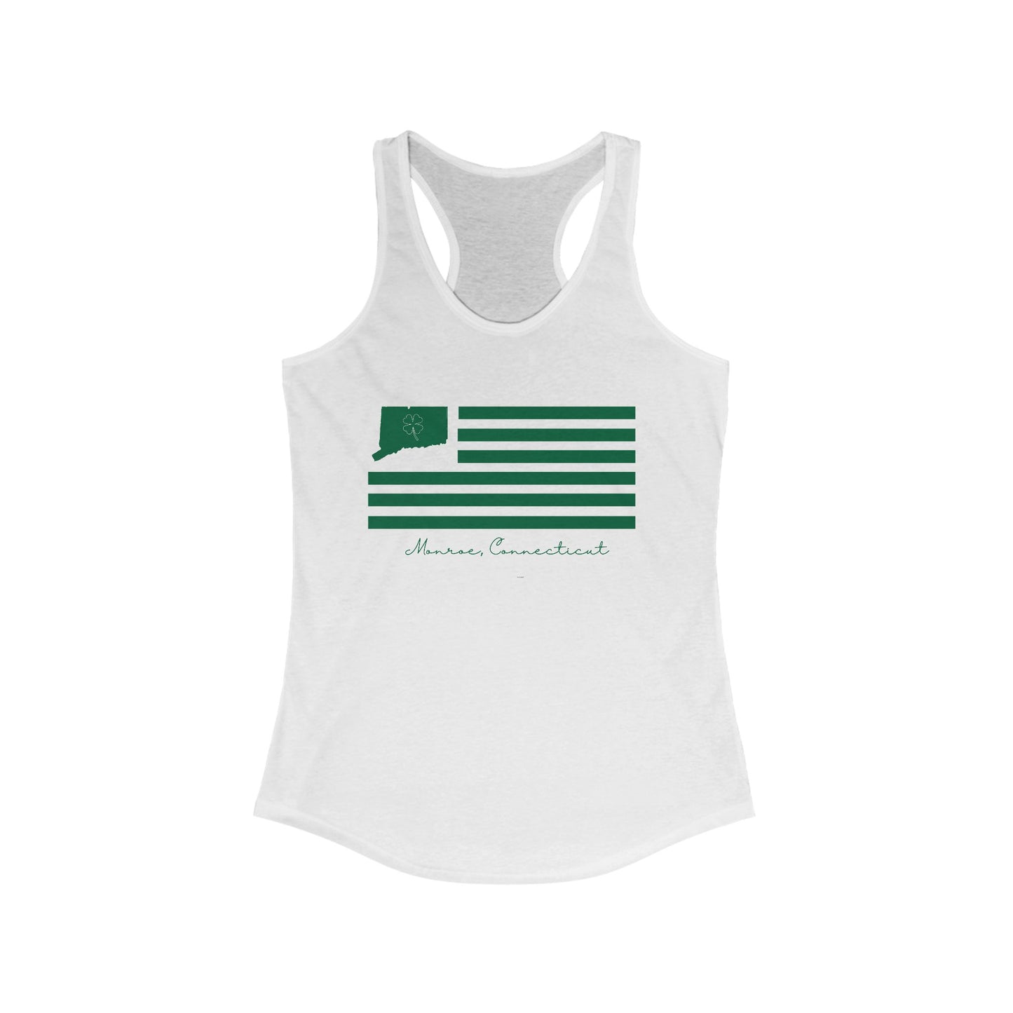 Monroe Connecticut St Patrick’s Day Flag Women's Ideal Racerback Tank Top