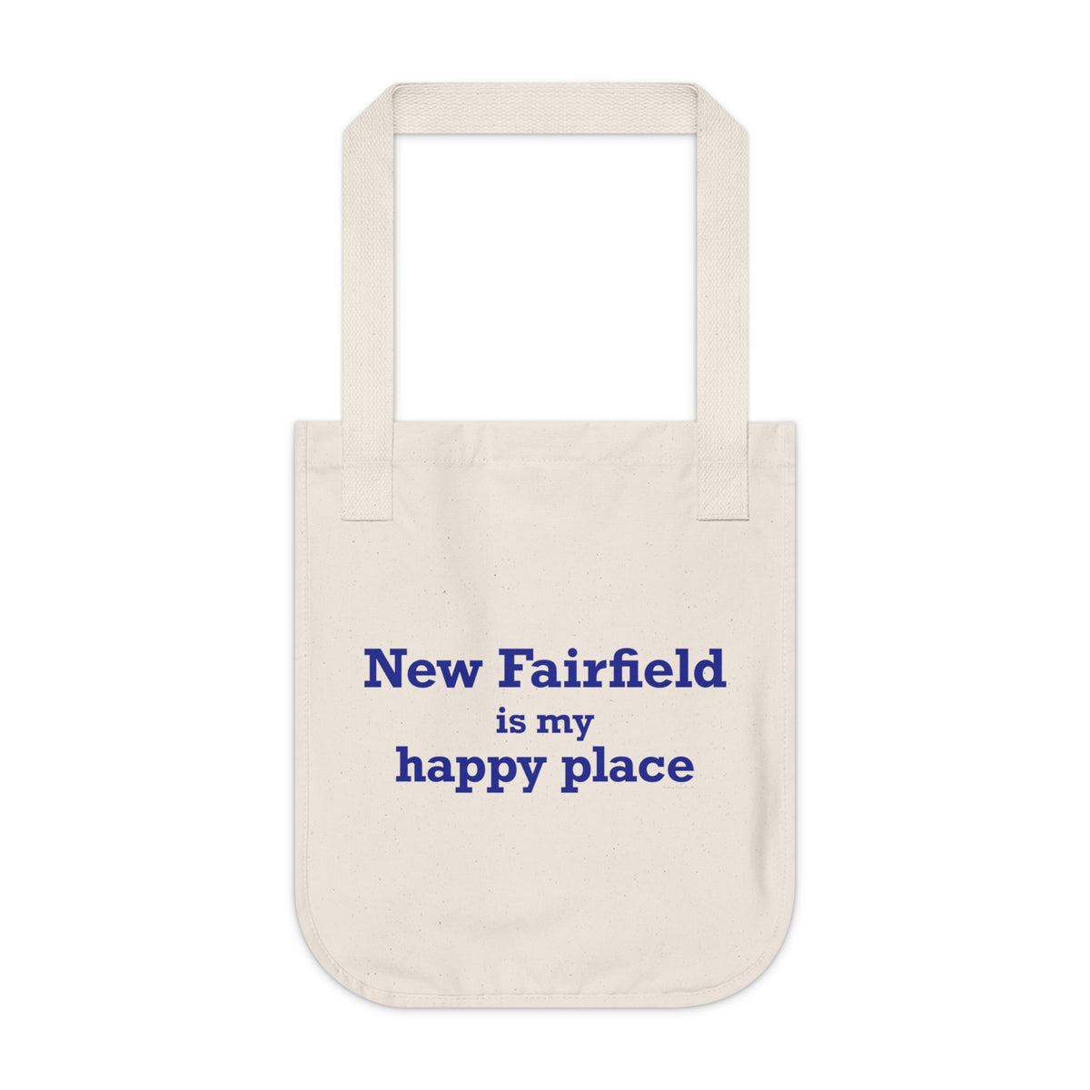New Fairfield Is My Happy Place Organic Canvas Tote Bag