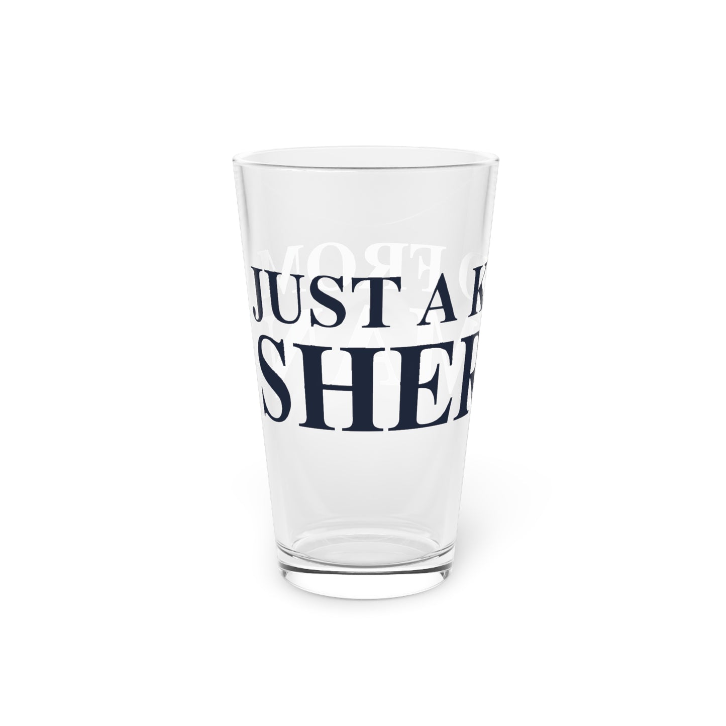 Just a kid from Sherman Pint Glass, 16oz