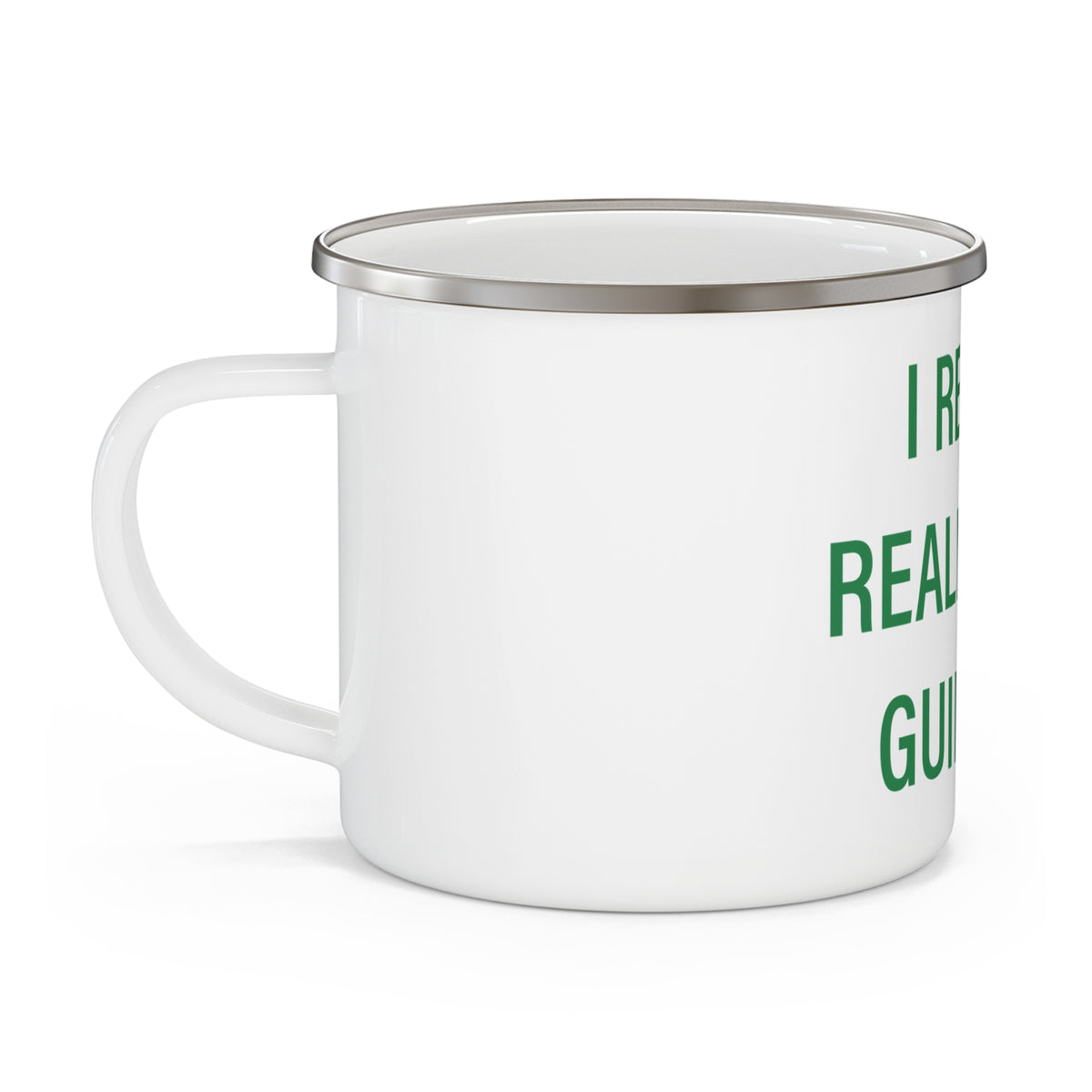 I Really Really Miss Guilford Enamel Camping Mug