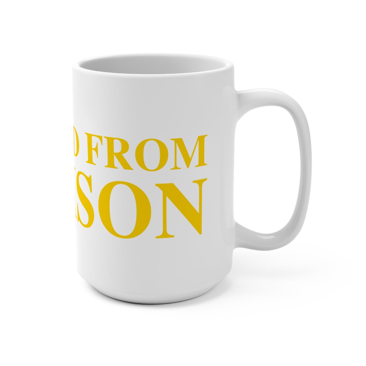 Just a kid from Madison Mug 15oz