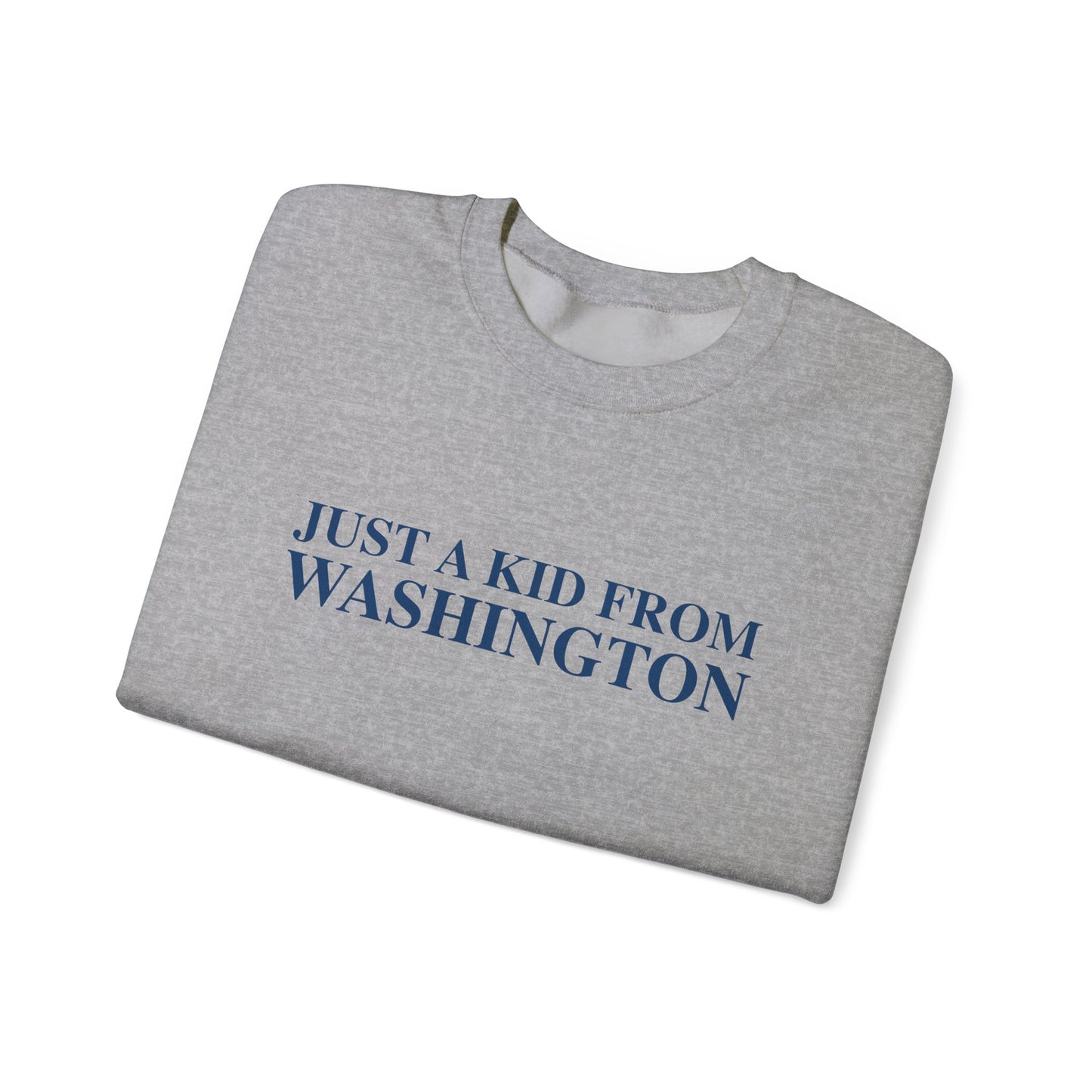 Just a kid from Washington Unisex Heavy Blend™ Crewneck Sweatshirt