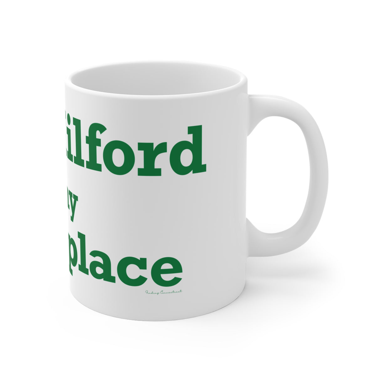 New Milford is My Happy Place Mug 11oz