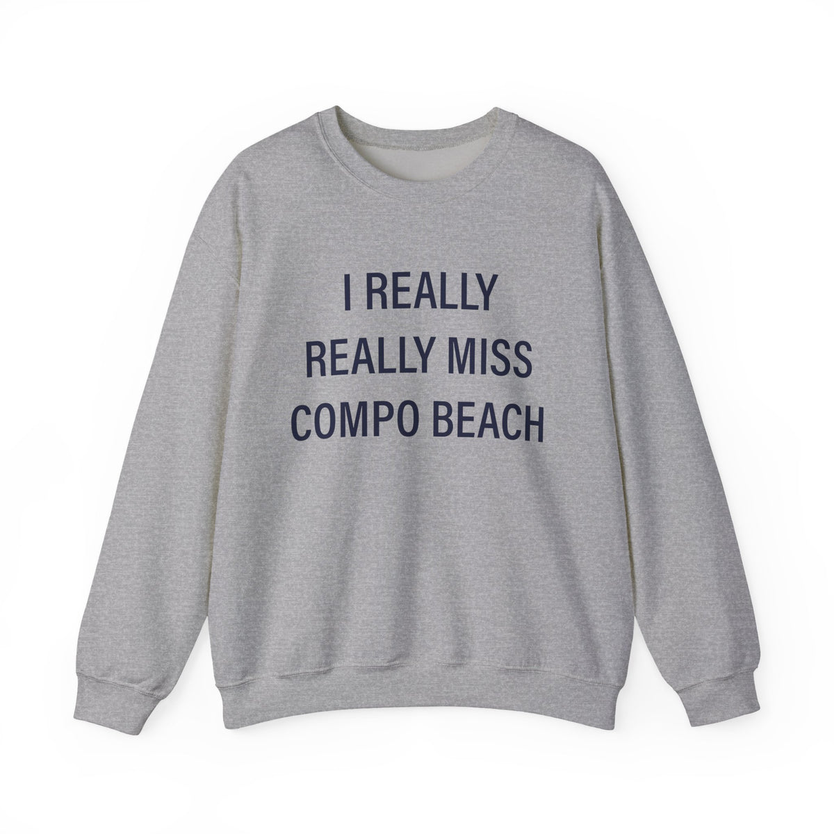 I Really Really Miss Compo Beach Unisex Heavy Blend™ Crewneck Sweatshirt