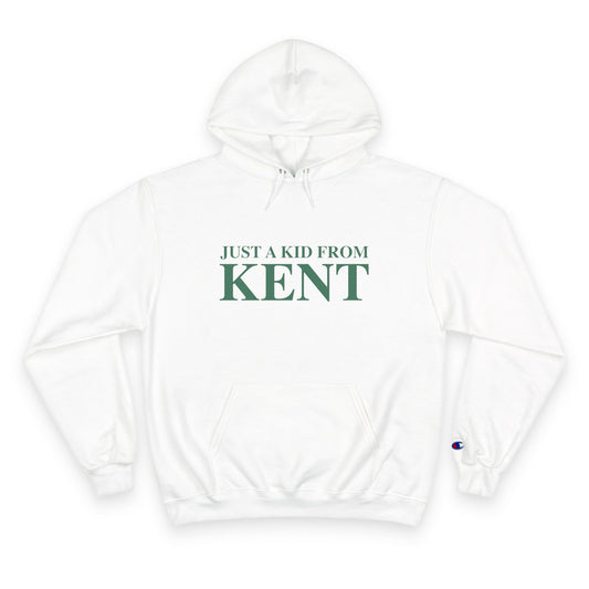 Just a kid from Kent Champion Hoodie