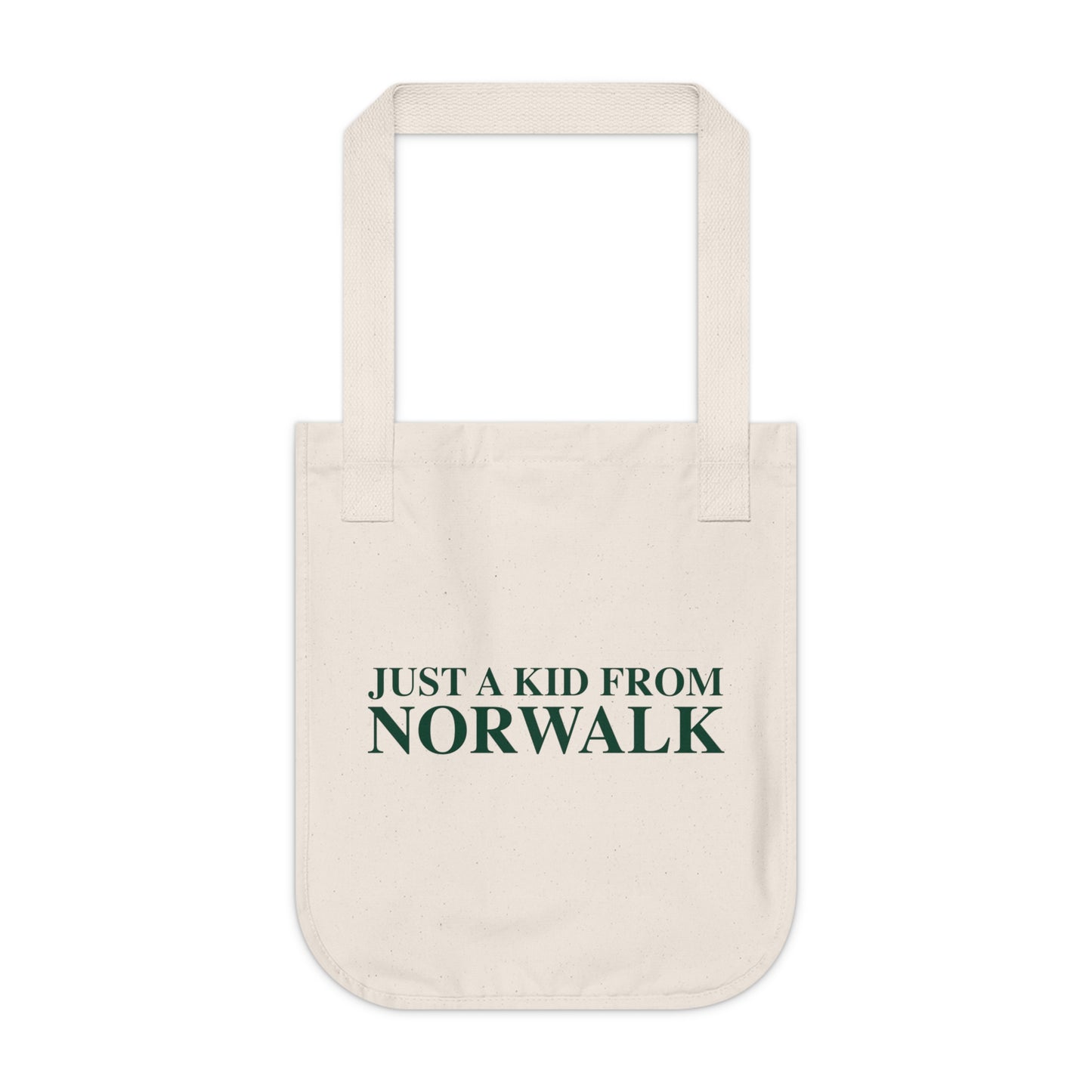Just a kid from Norwalk Organic Canvas Tote Bag