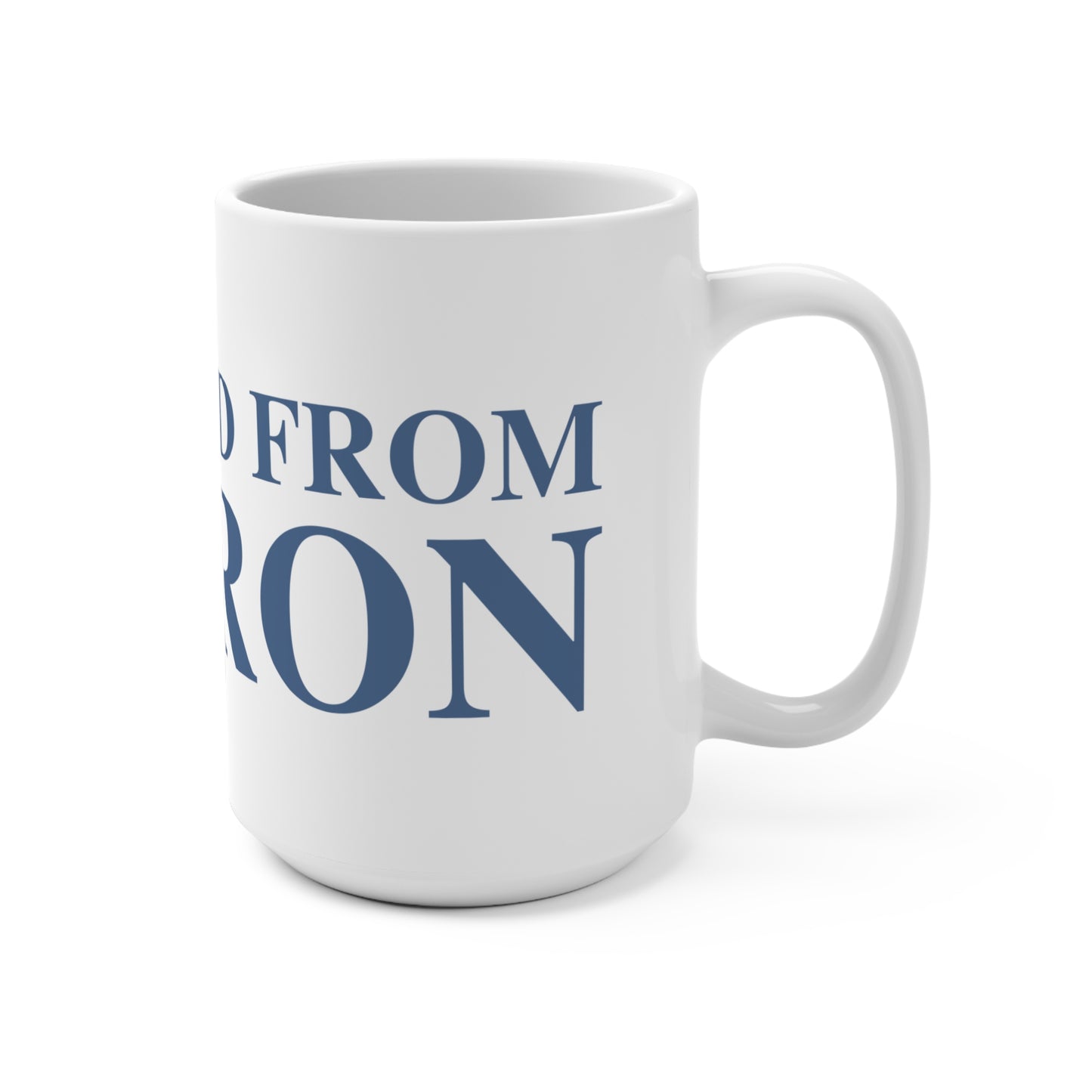 Just a kid from Sharon Mug 15oz