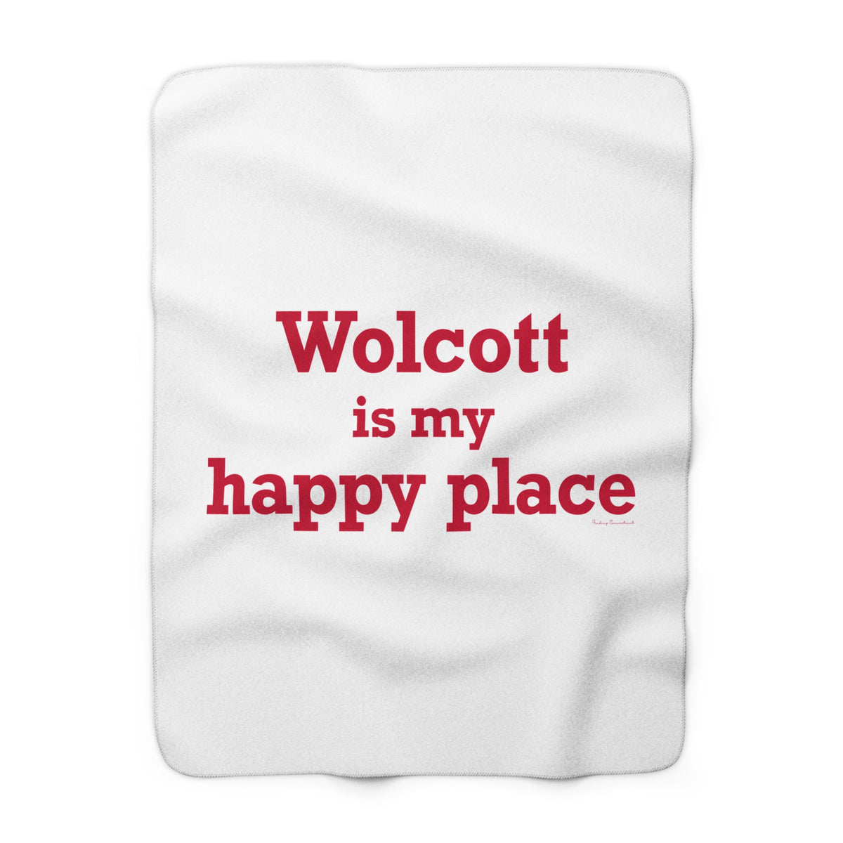Wolcott is My Happy Place Sherpa Fleece Blanket