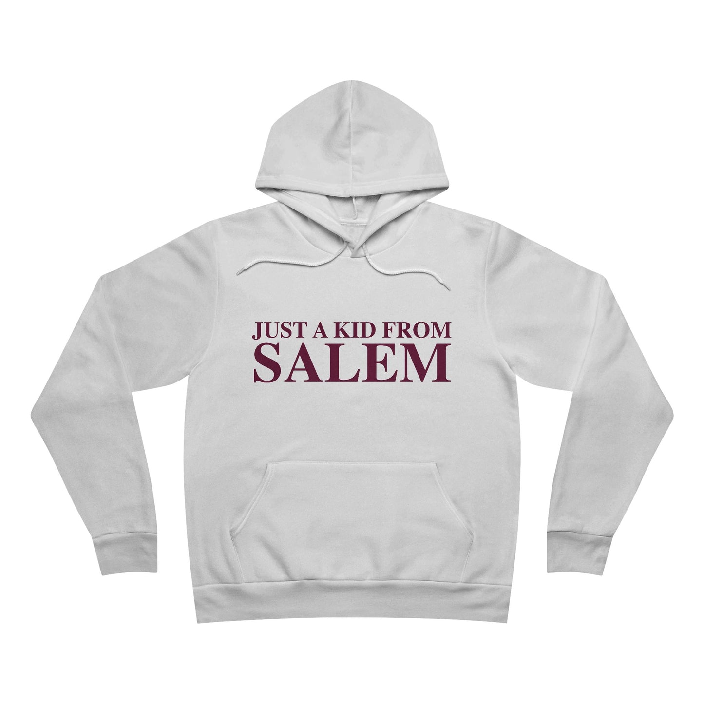 Just a kid from Salem Unisex Sponge Fleece Pullover Hoodie