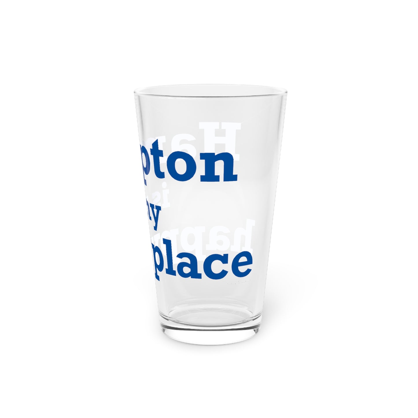 Hampton is My Happy Place
Pint Glass, 16oz