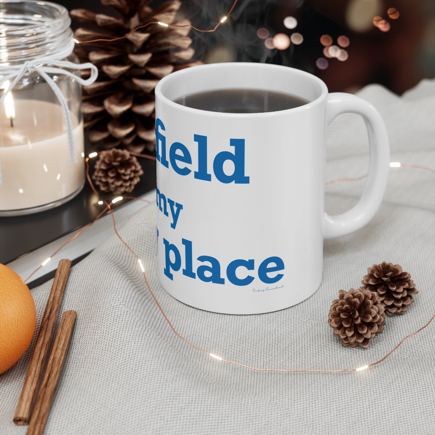 Fairfield Is My Happy Place Mug 11oz
