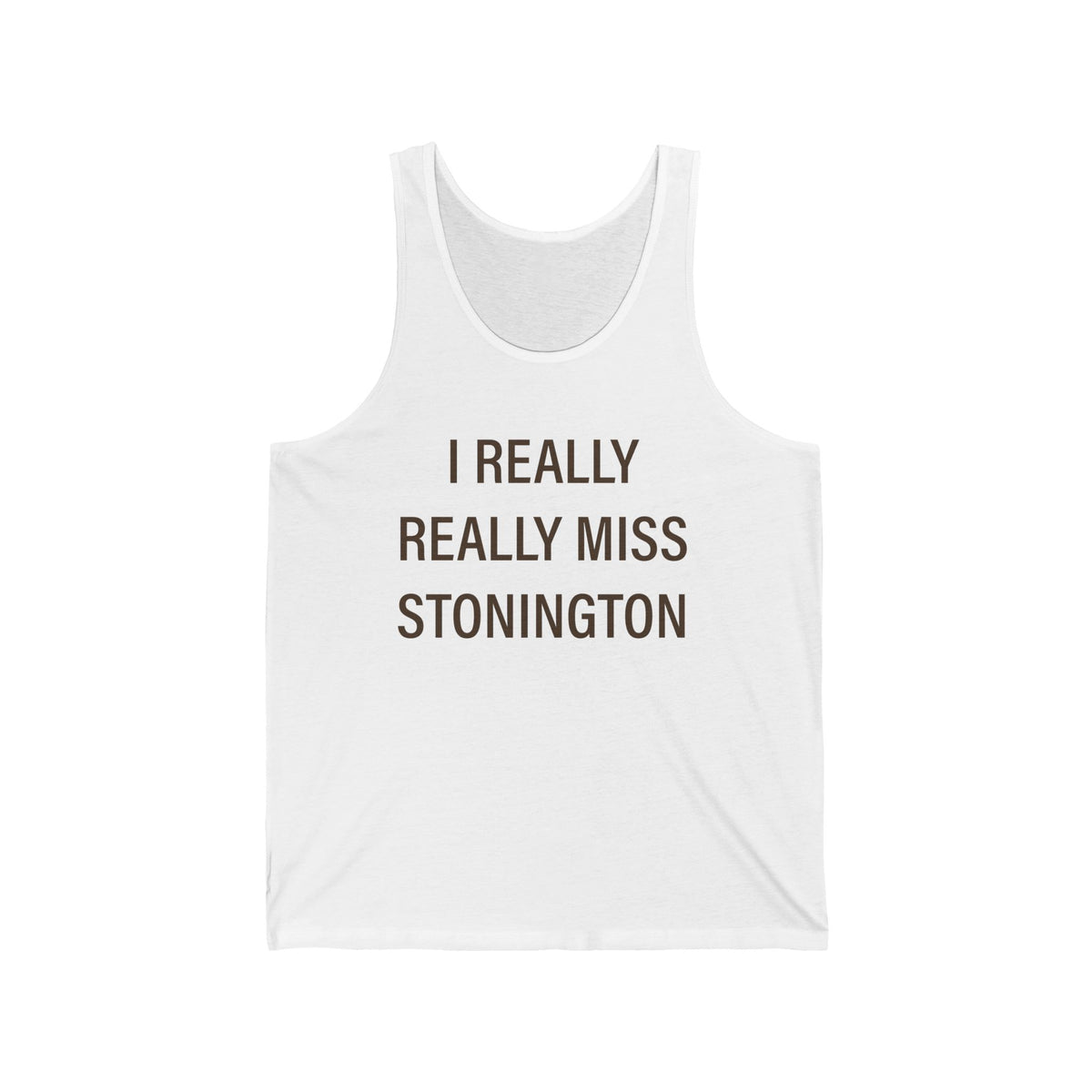 I Really Really Miss Stonington Unisex Jersey Tank Top