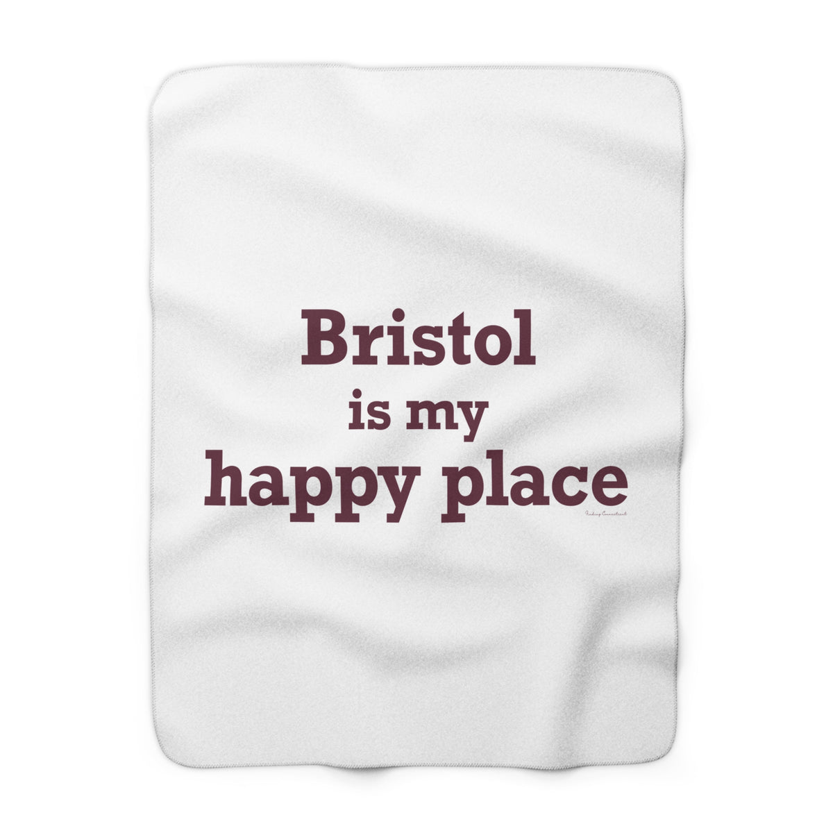 Bristol is My Happy Place Sherpa Fleece Blanket