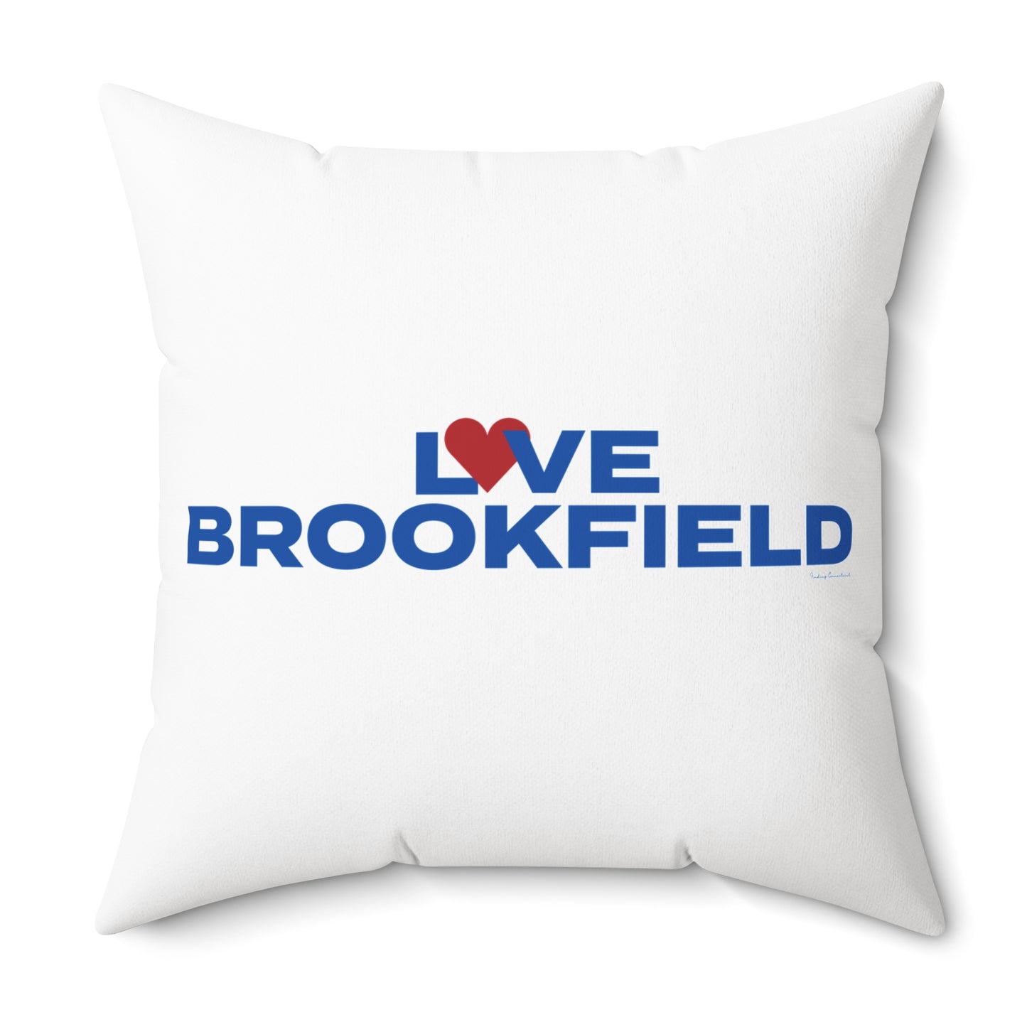 Love Brookfield Spun Polyester Square Pillow