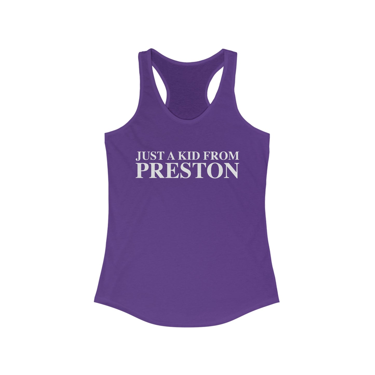Just a kid from Preston Women's Ideal Racerback Tank Top