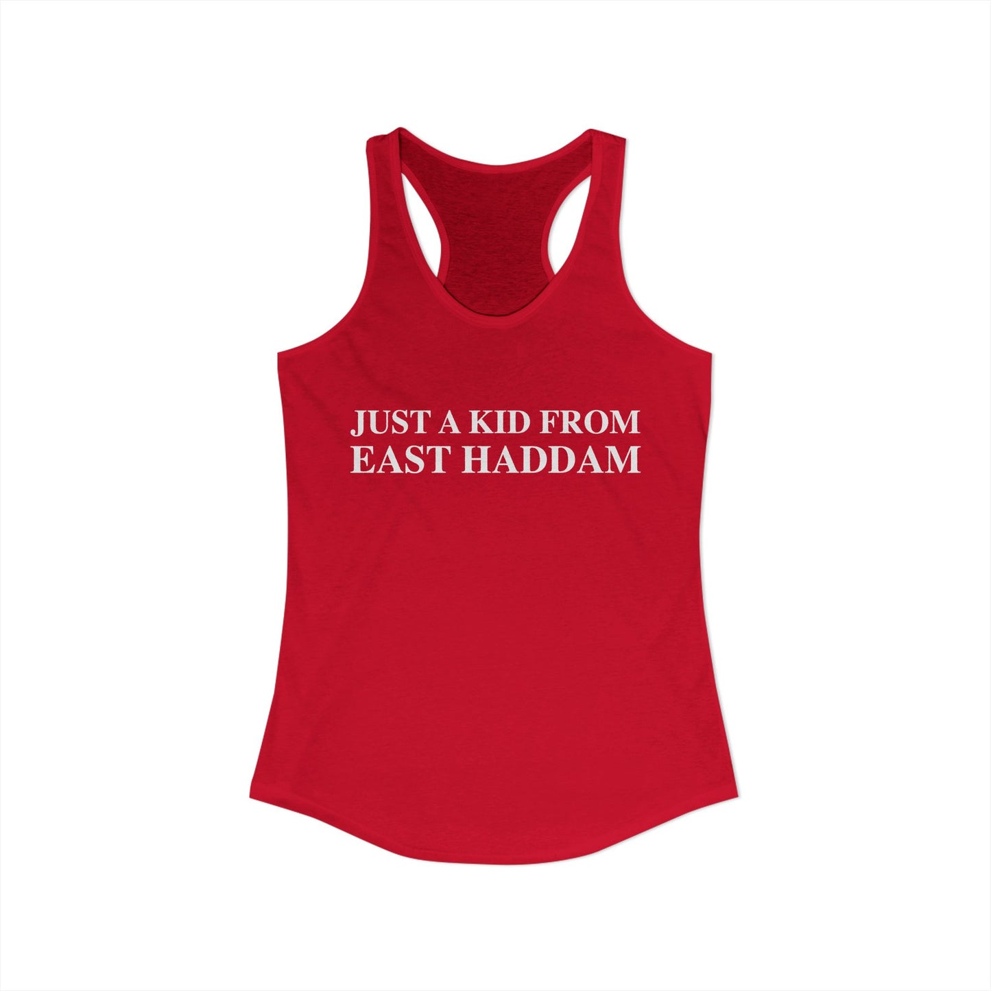 Just a kid from East Haddam Women's Ideal Racerback Tank Top