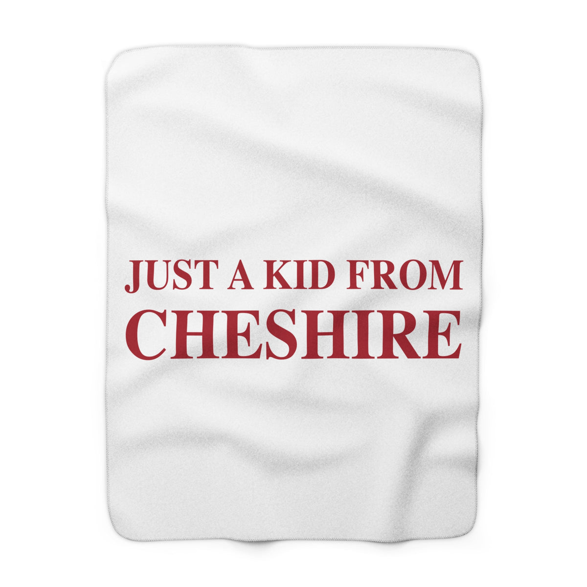Just a kid form Cheshire Sherpa Fleece Blanket