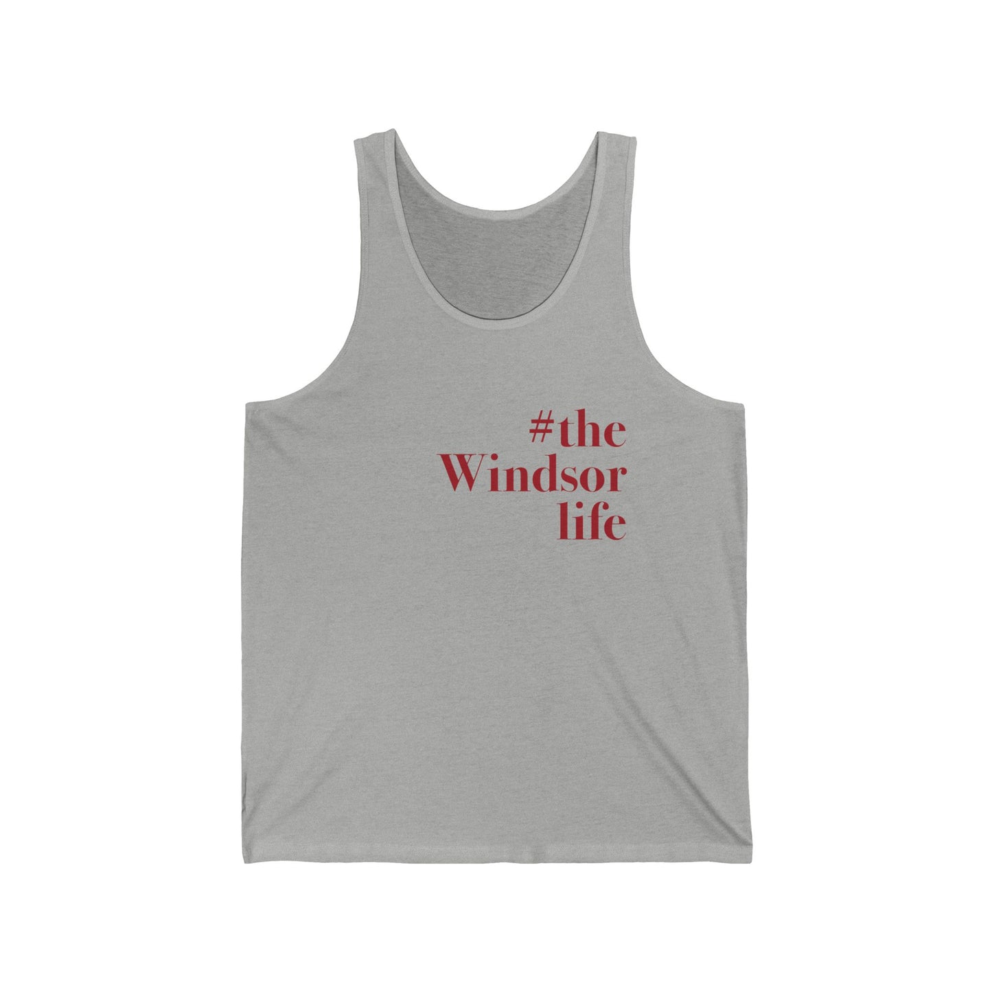 #thewindsorlife Unisex Jersey Tank