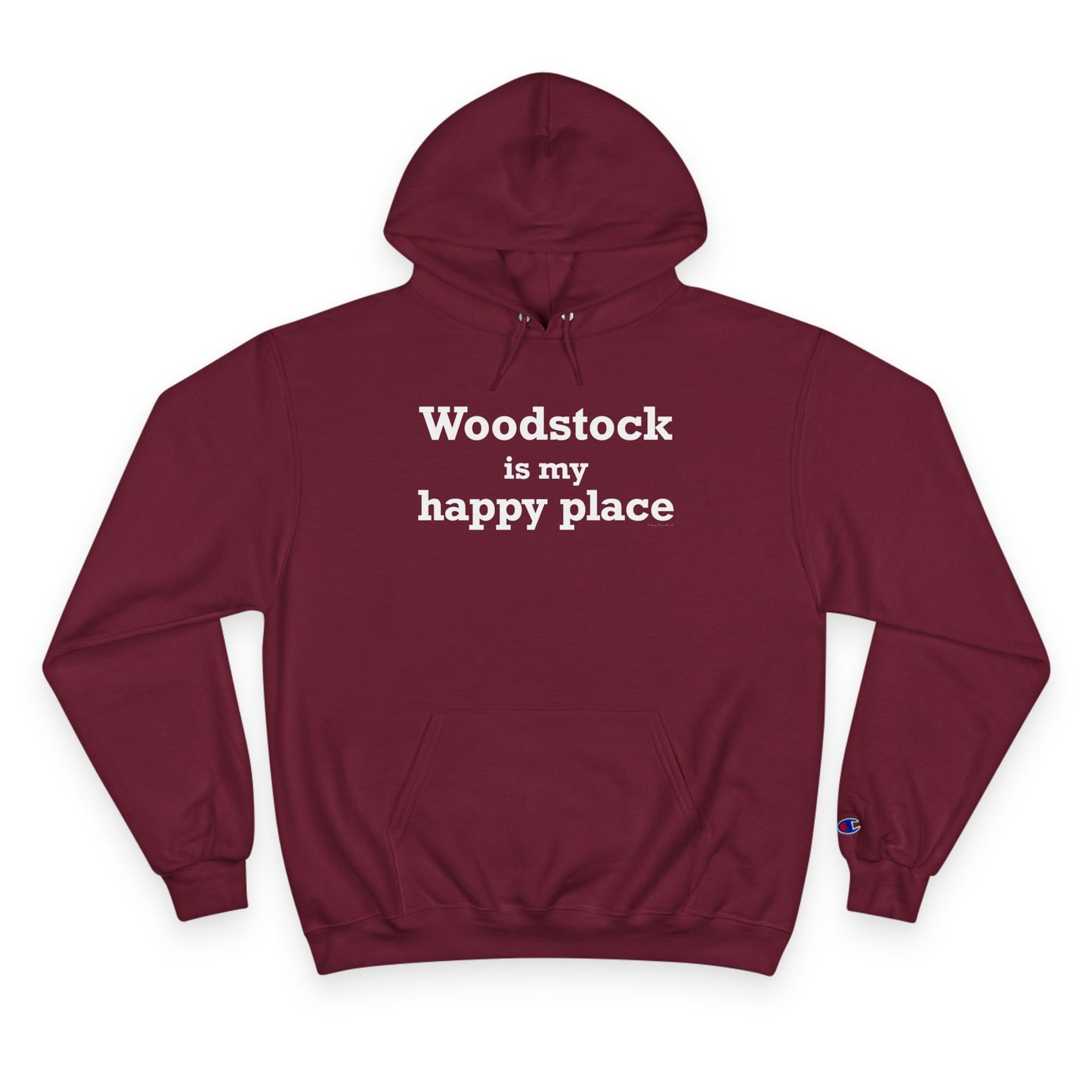 Woodstock is My Happy Place Champion Hoodie