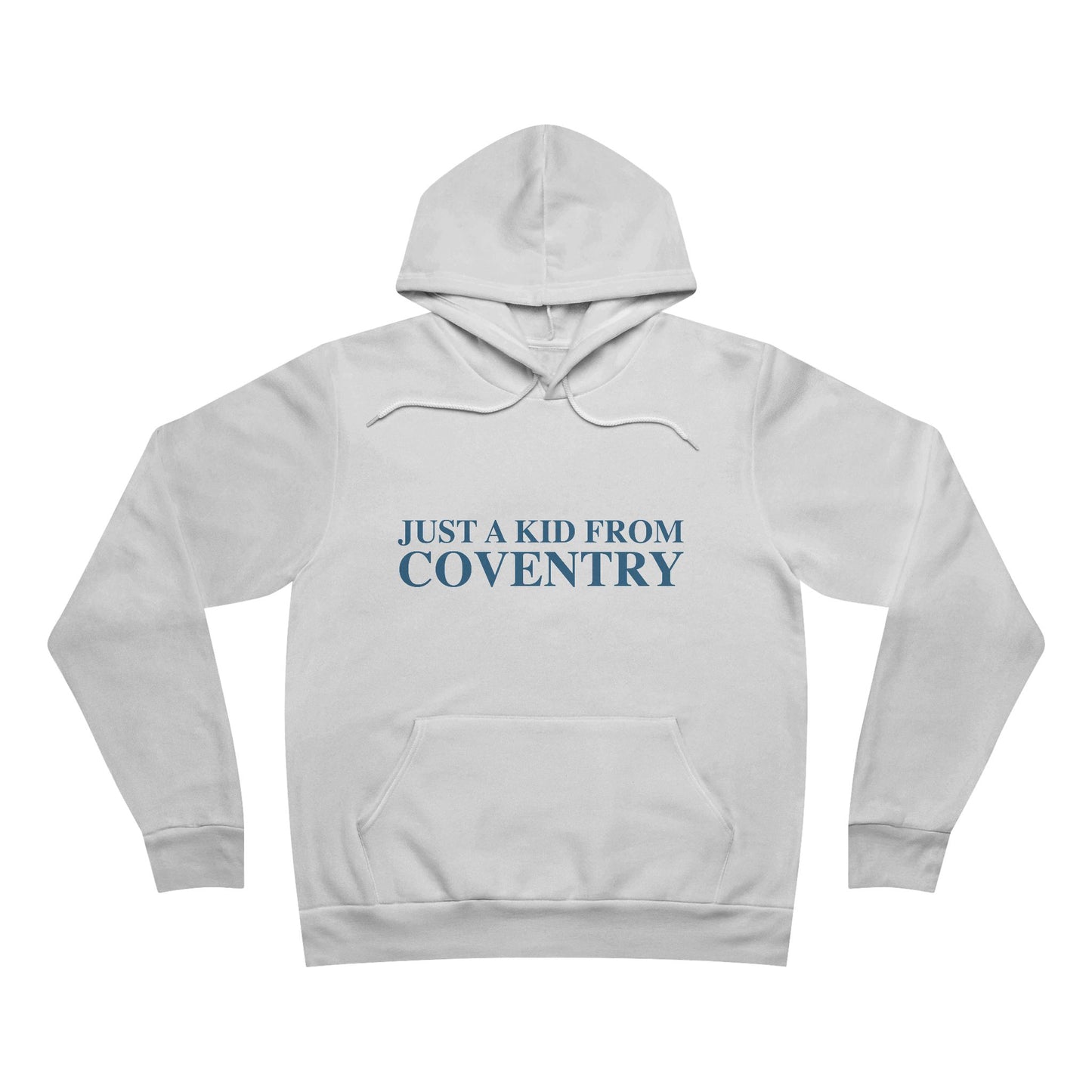 Just a kid from Coventry Unisex Sponge Fleece Pullover Hoodie