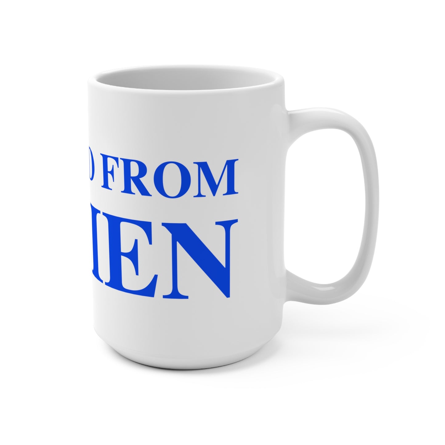 Just a kid from Darien Mug 15oz