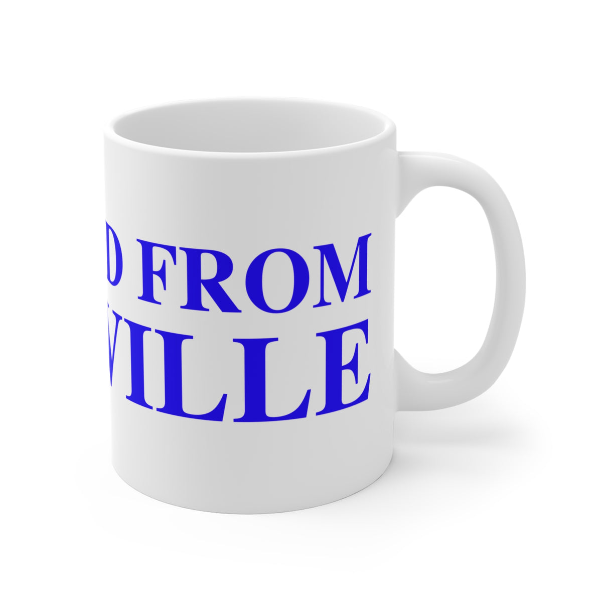 Just a kid from Plainville Mug 11oz