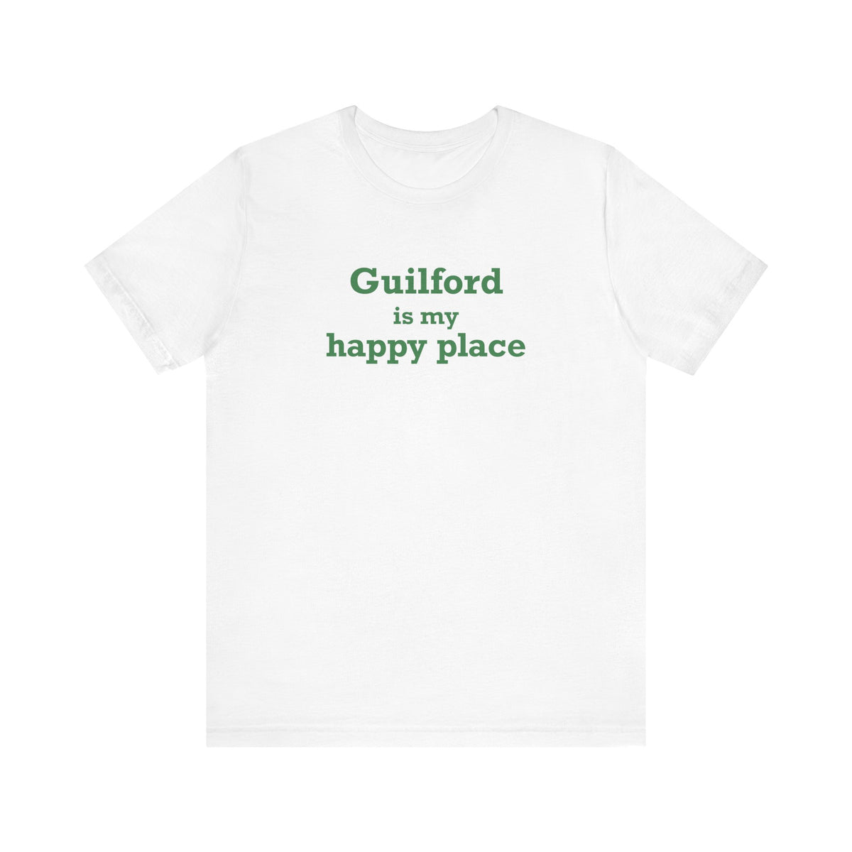 Guilford is My Happy Place Unisex Jersey Short Sleeve T-Shirt