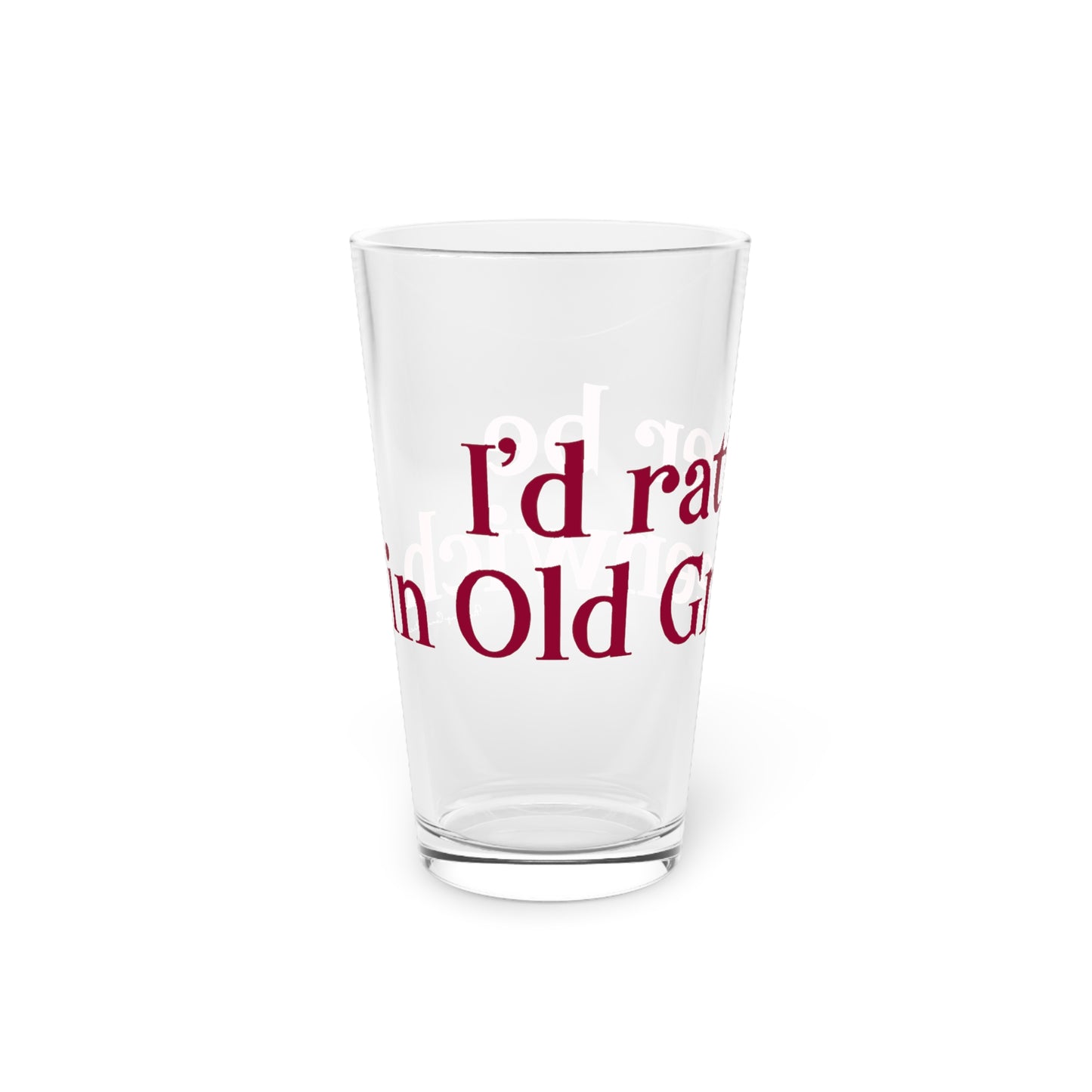I’d rather be in Old Greenwich Pint Glass, 16oz