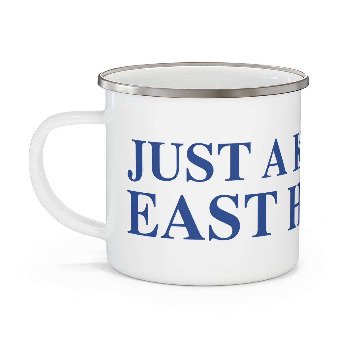 Just a kid from East Haddam Enamel Camping Mug