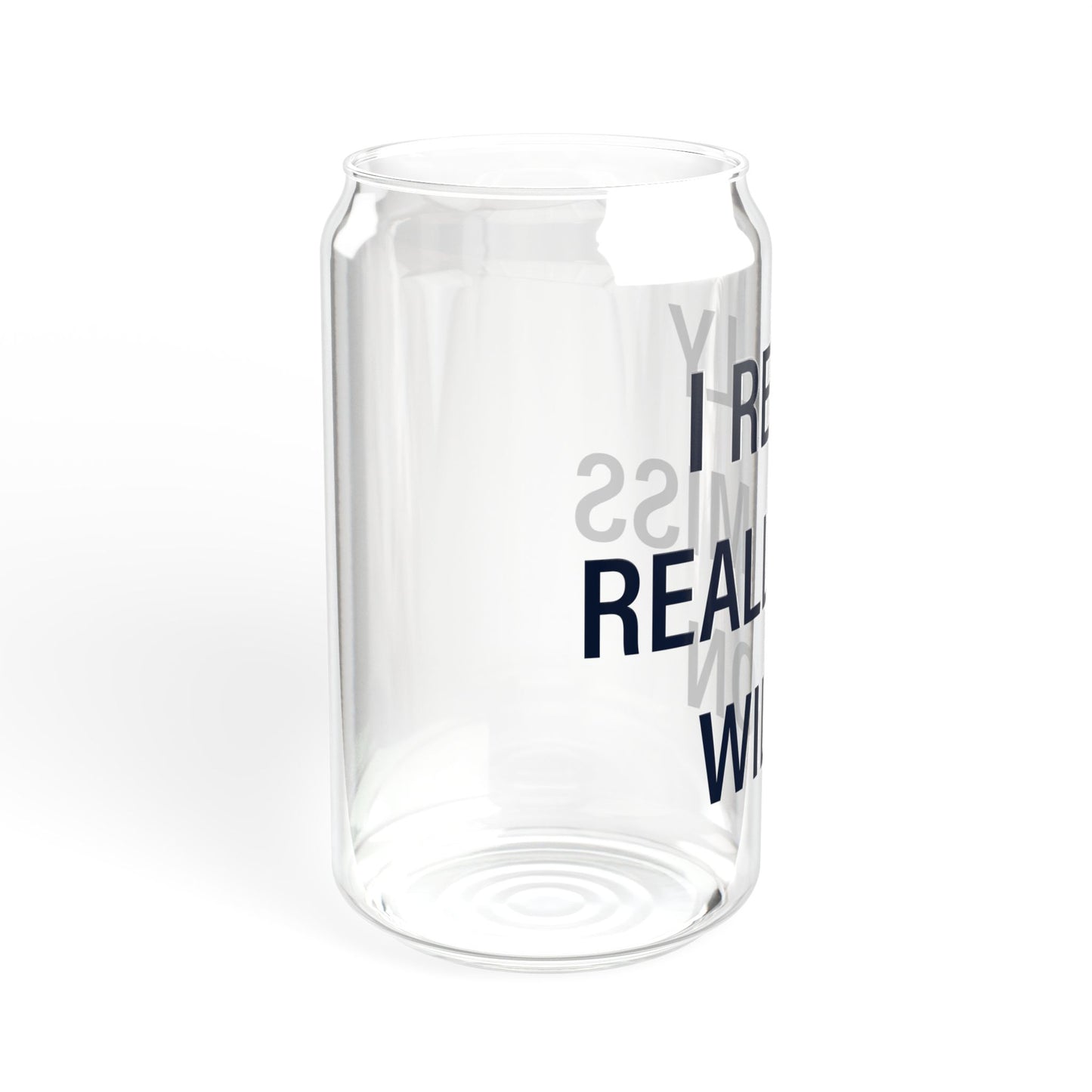 I Really Really Miss Wilton Sipper Glass, 16oz