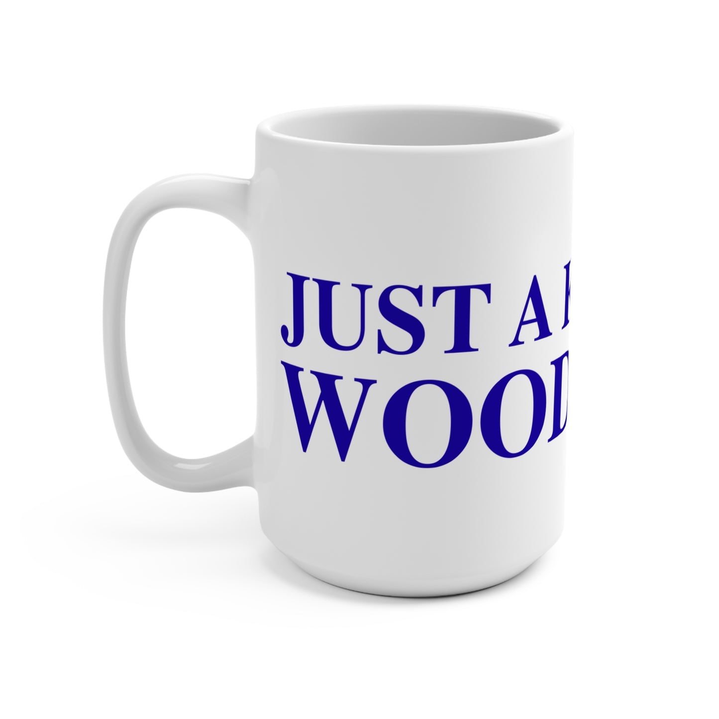 Just a kid from Woodstock Mug 15oz