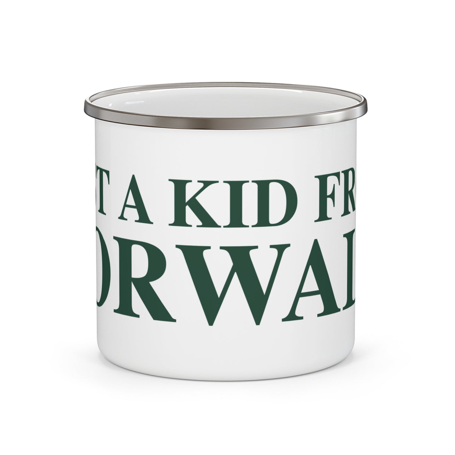 Just a kid from Norwalk Enamel Camping Mug