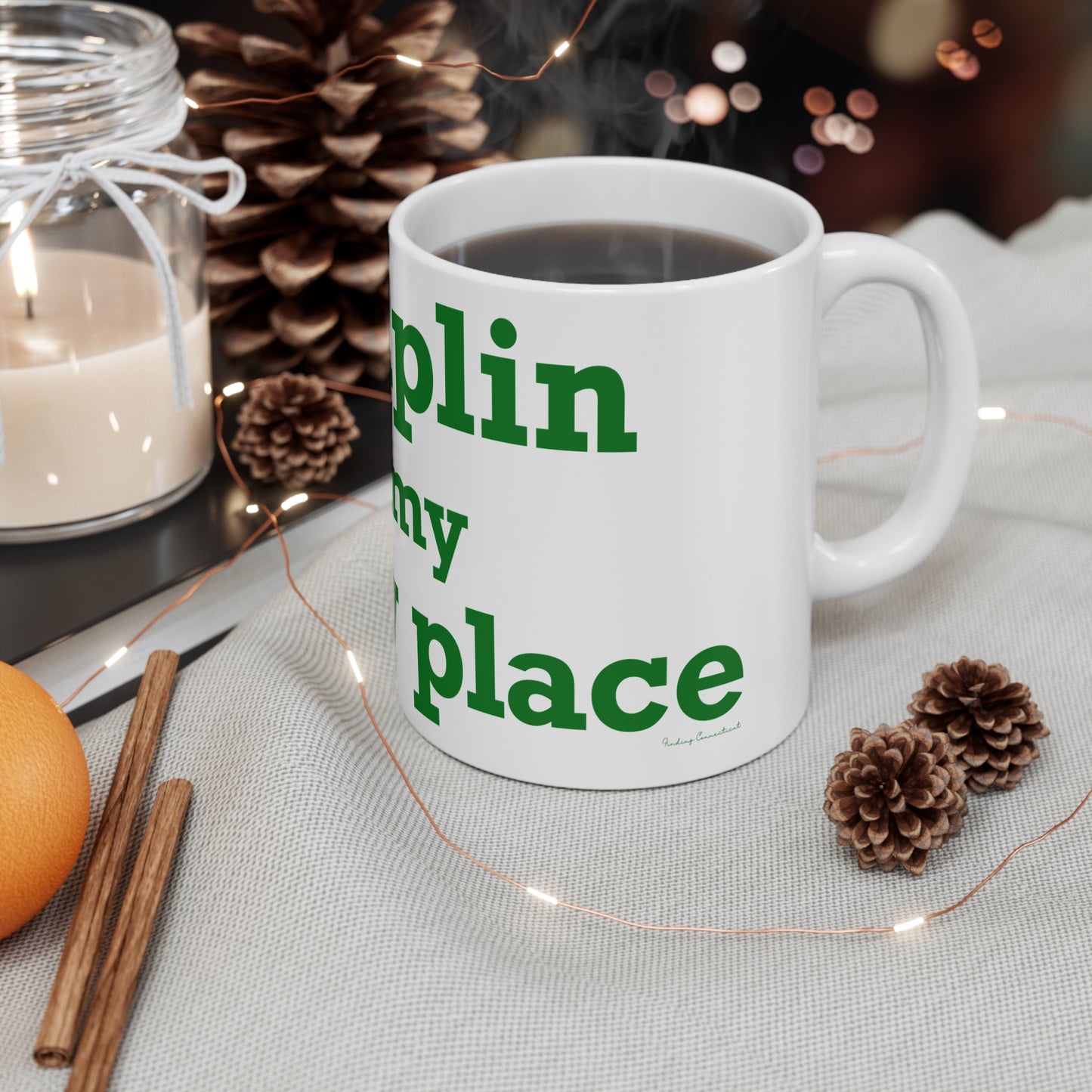 Chaplin is My Happy Place Mug 11oz